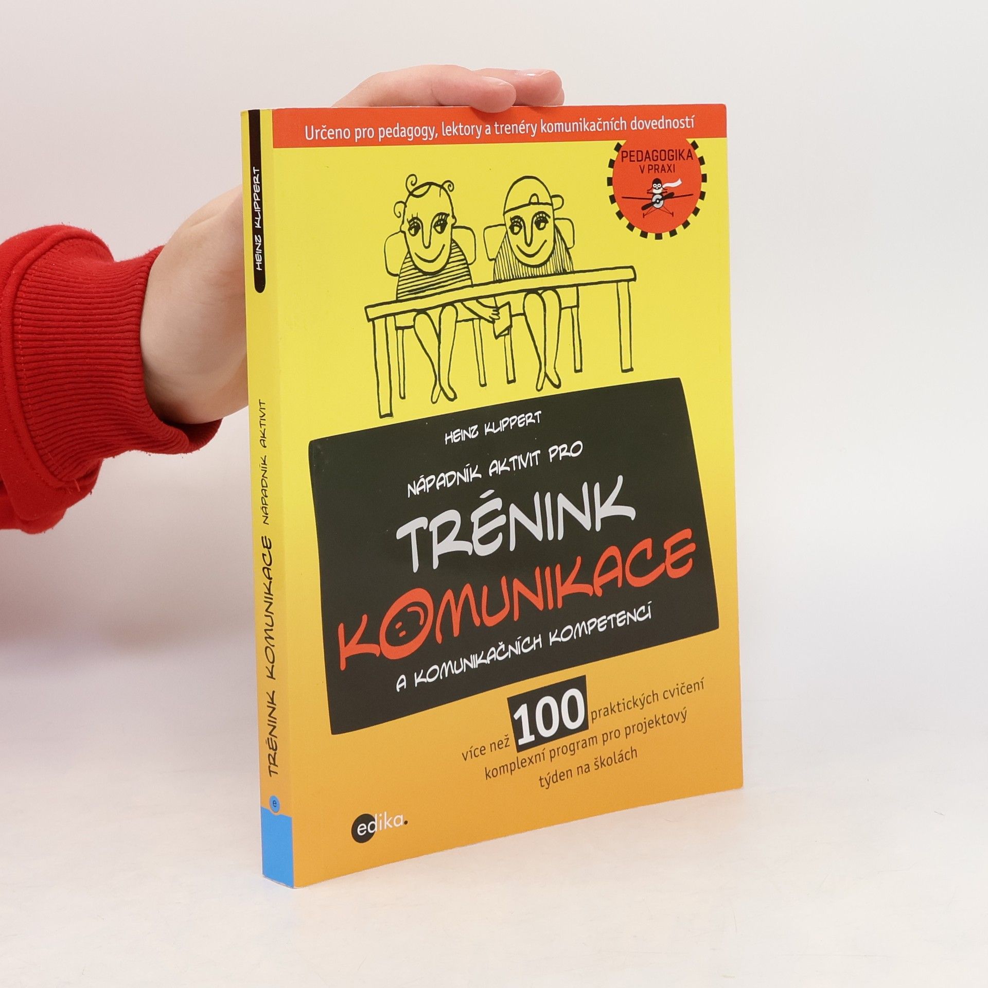 Heinz Klippert Nápadník aktivit pro trénink komunikace a komunikačních kompetencí