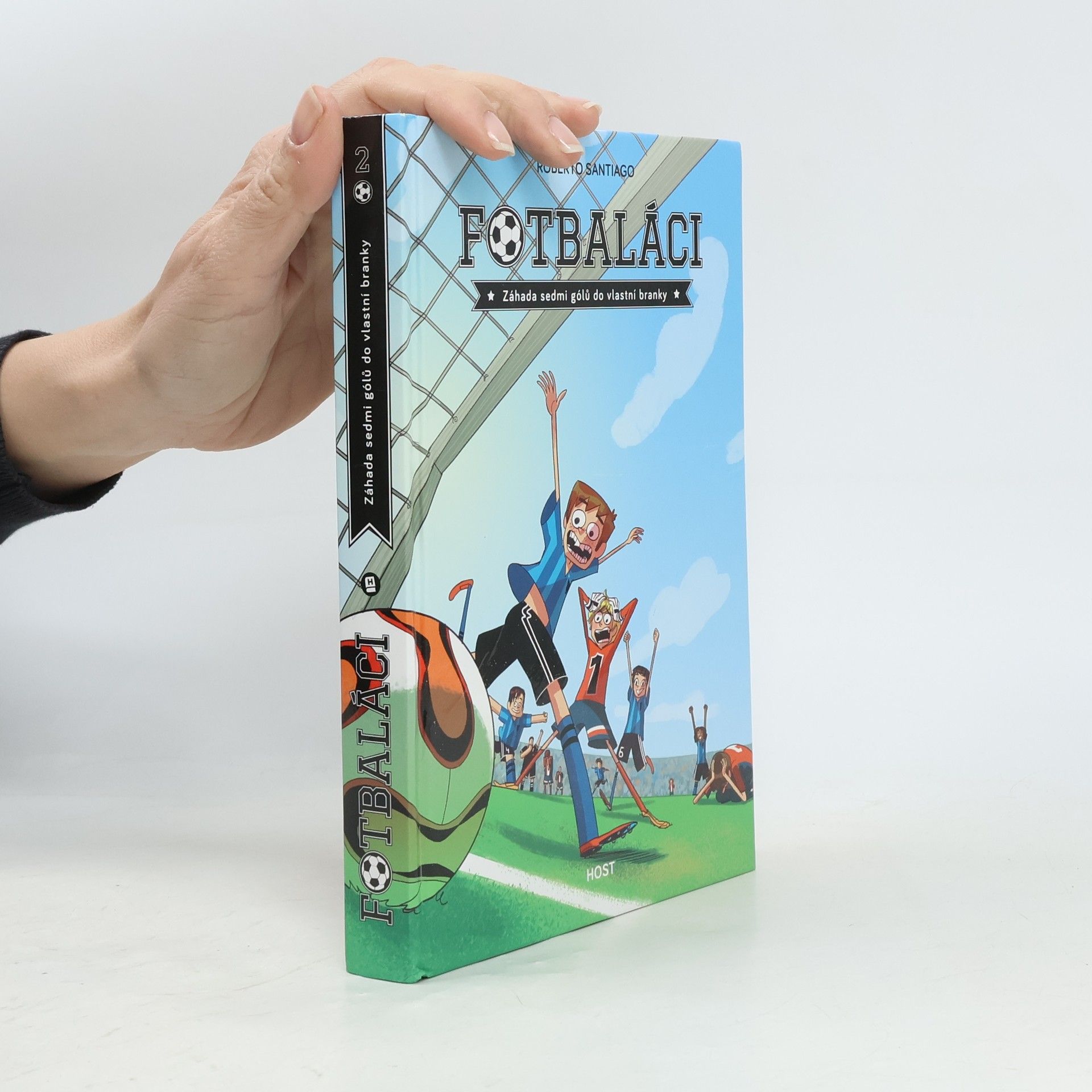 Roberto Santiago Fotbaláci 2. Záhada sedmi gólů do vlastní branky