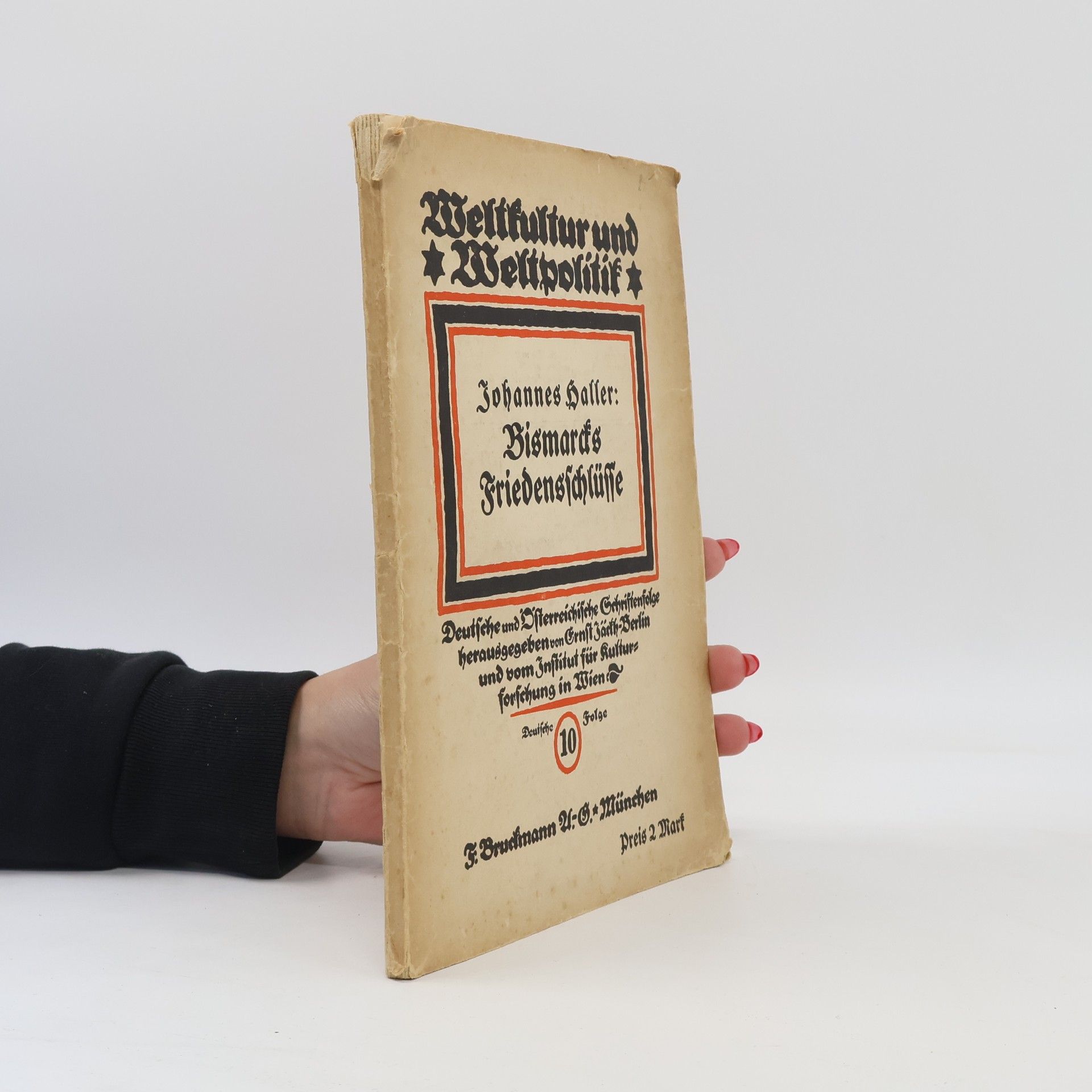 Johannes Haller Weltkultur und Weltpolitik