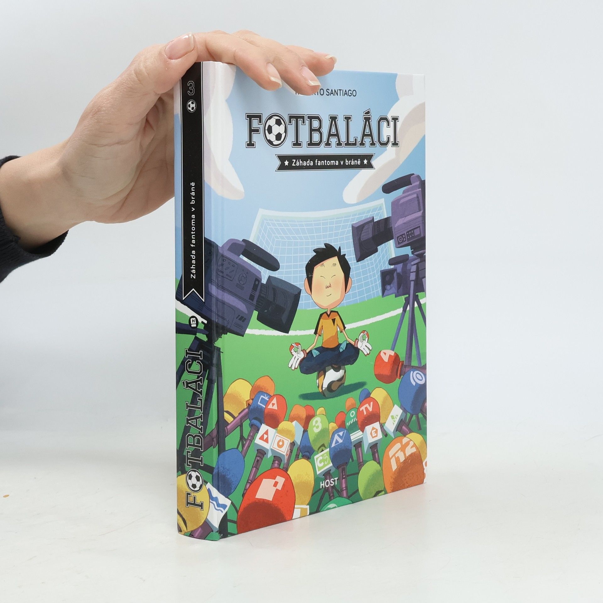 Roberto Santiago Fotbaláci 3. Záhada fantoma v bráně