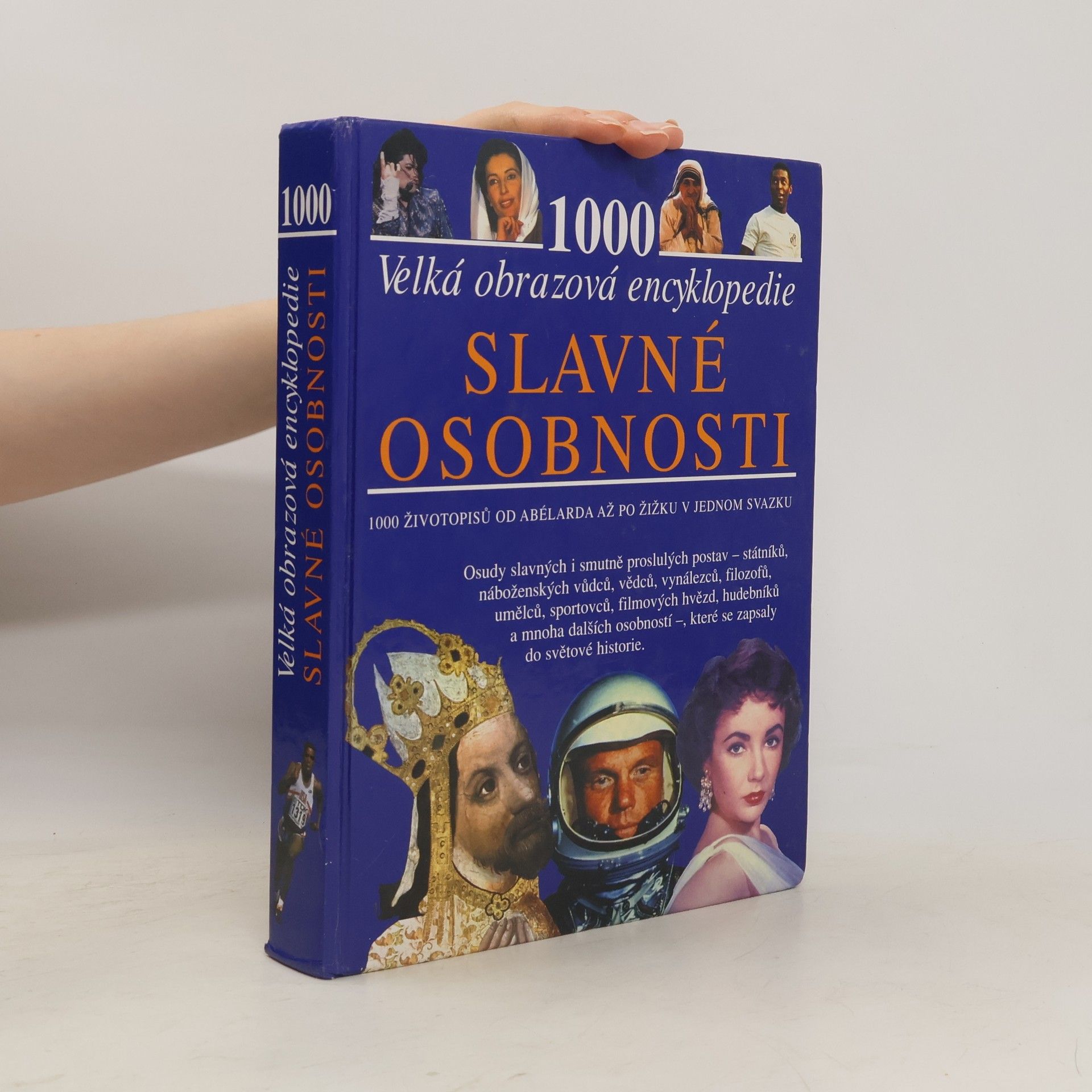 Peter Aykroyd Slavné osobnosti: velká obrazová encyklopedie