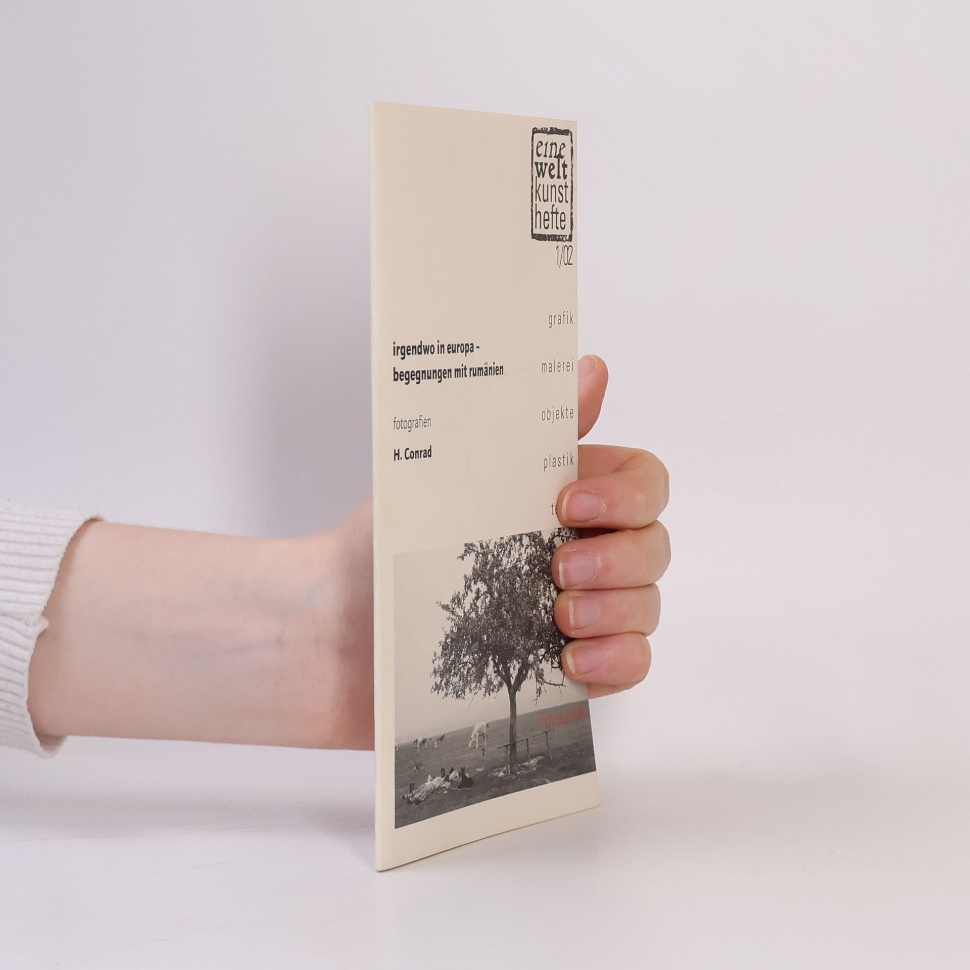 H. Conrad Irgendwo in europa - begegnungen mit rumänien