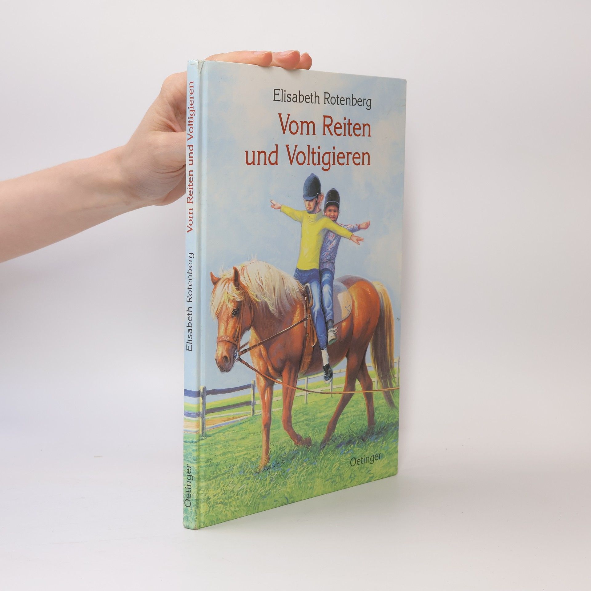 Elisabeth Rotenberg Vom Reiten und Voltigieren