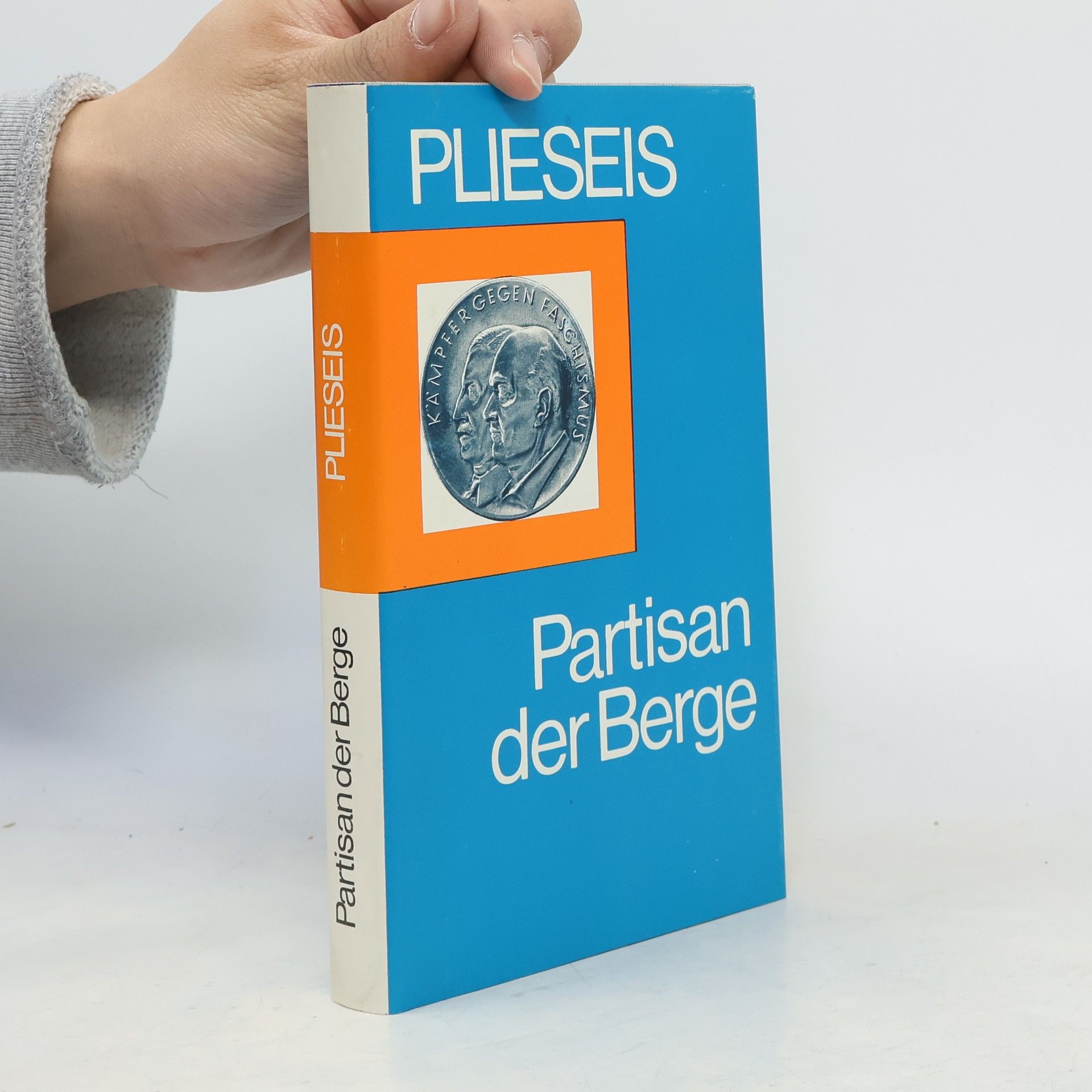 Josef Plieseis Partisan der Berge