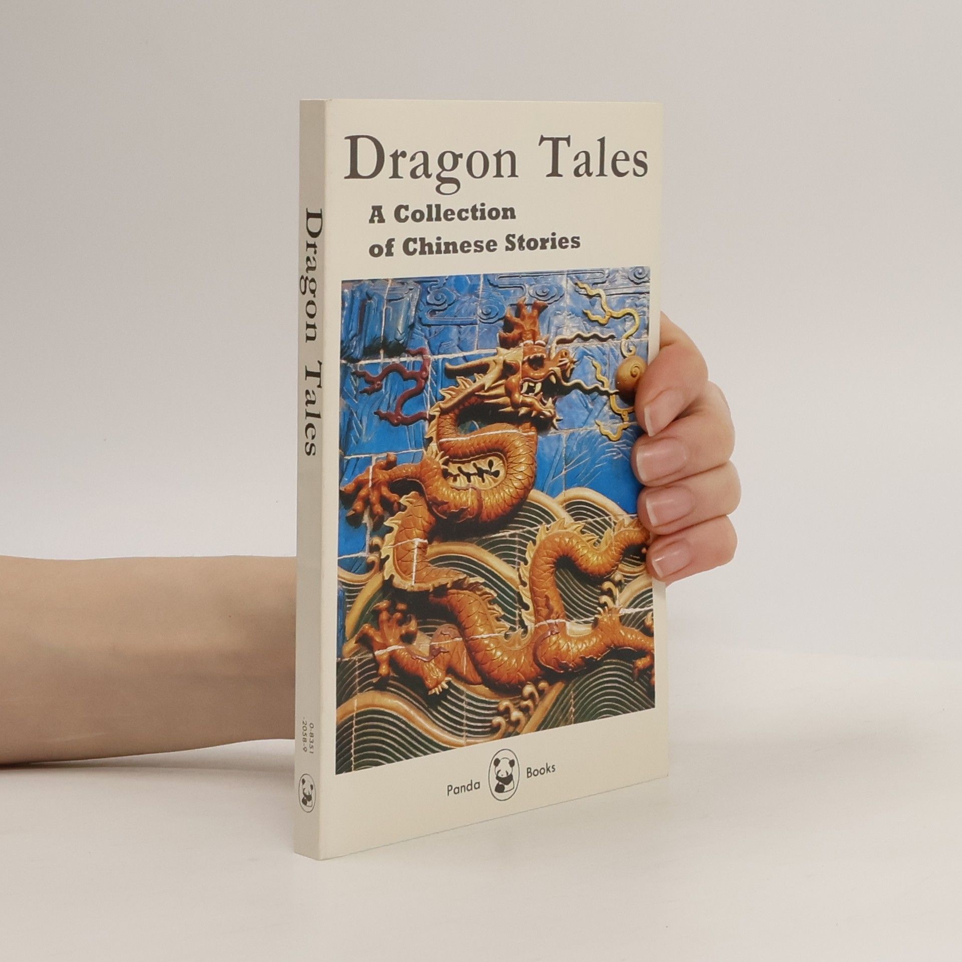 Autorenkollektiv Dragon tales : a collection of Chinese stories