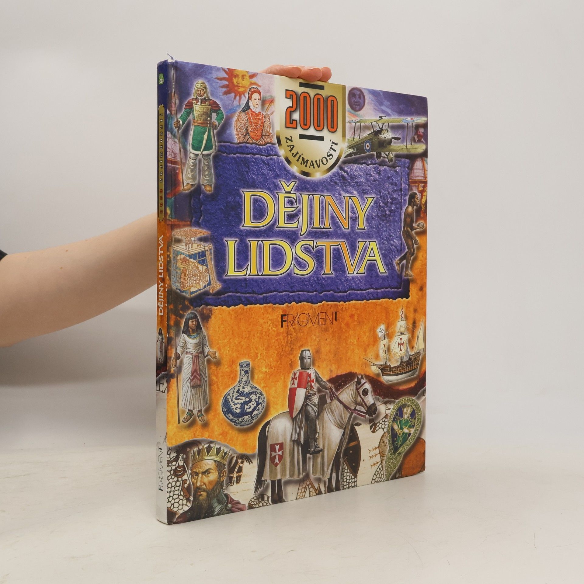 Dějiny lidstva : 2000 tisíce zajímavostí
