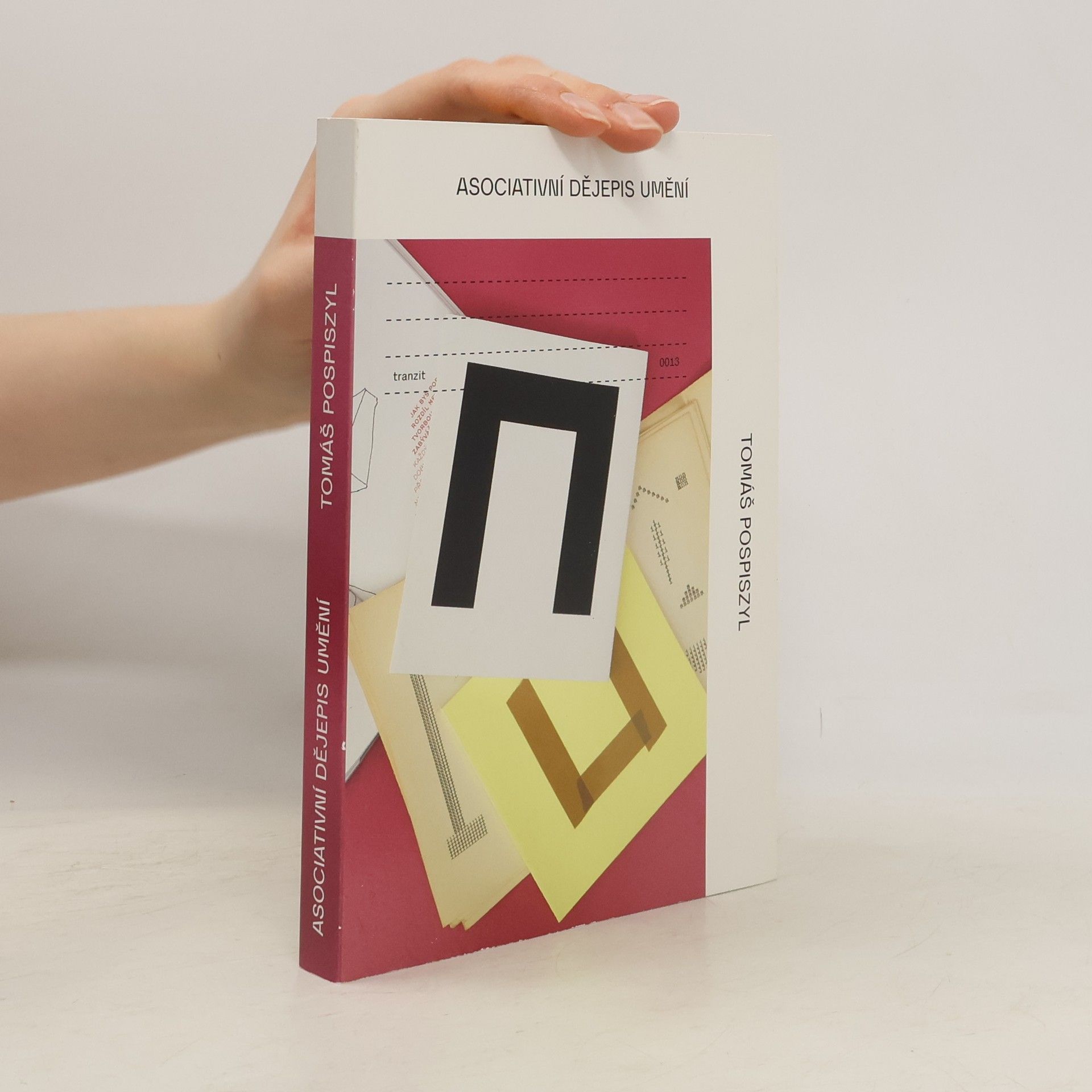 Tomáš Pospiszyl Asociativní dějepis umění