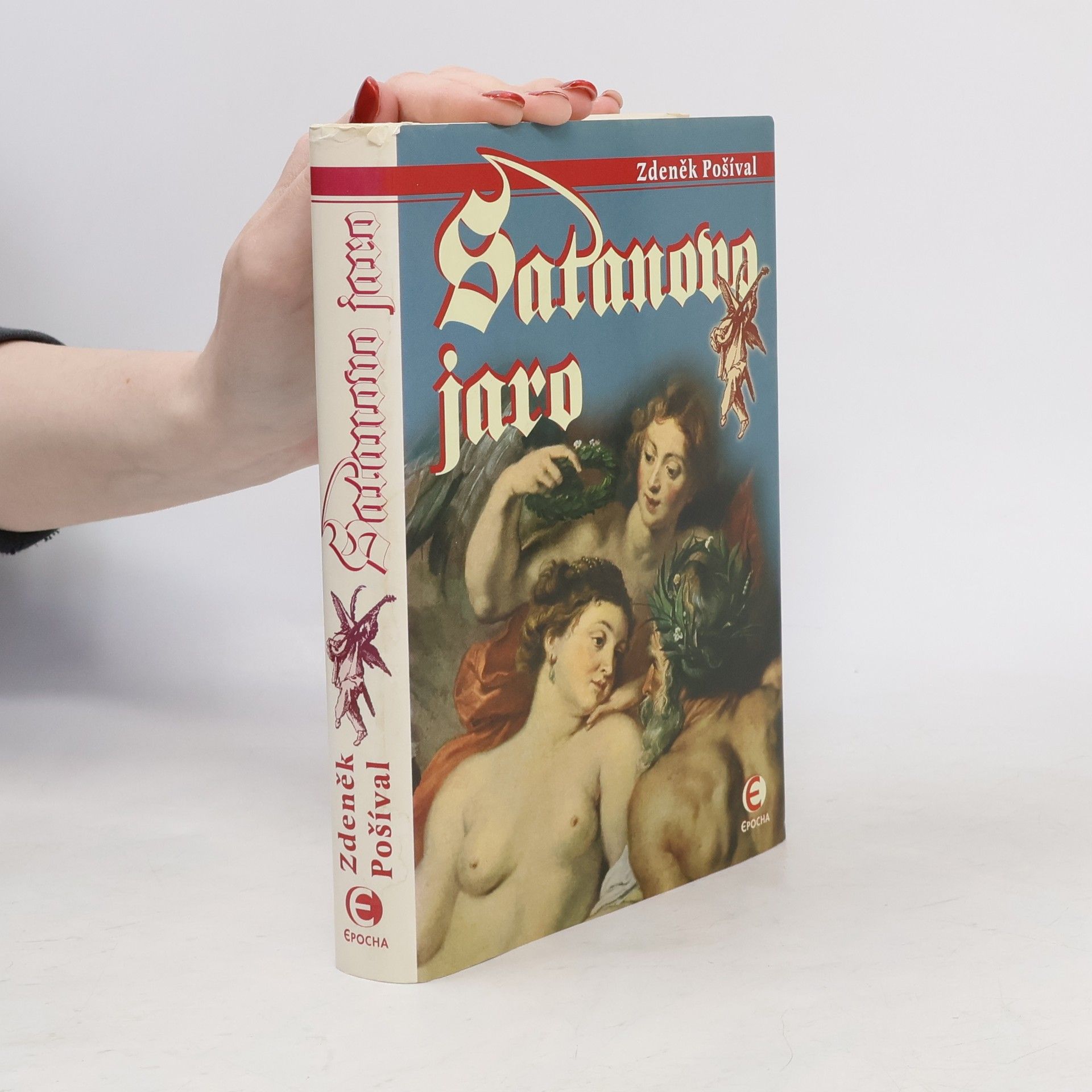 Zdeněk Pošíval Satanovo jaro