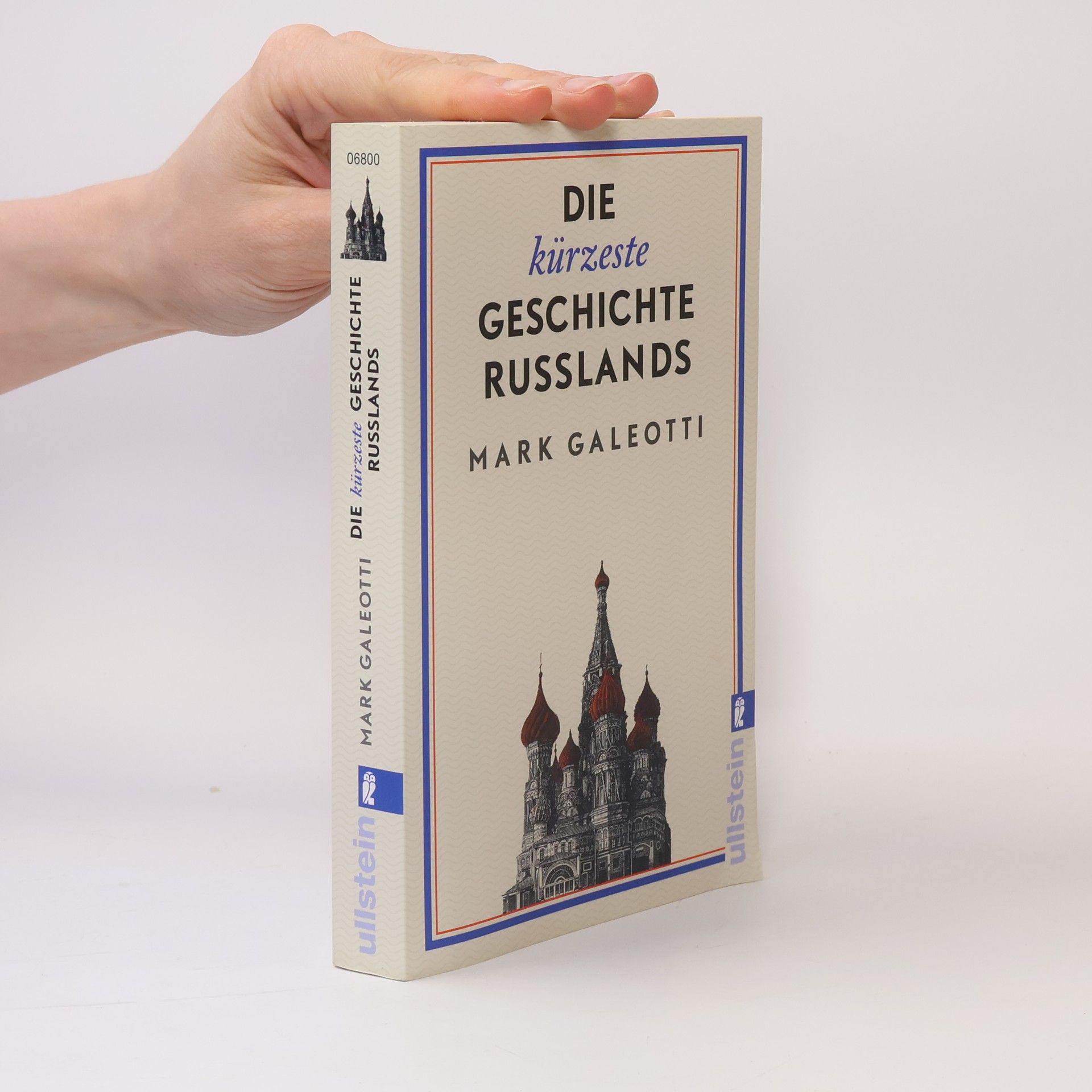 Mark Galeotti Die kürzeste Geschichte Russlands