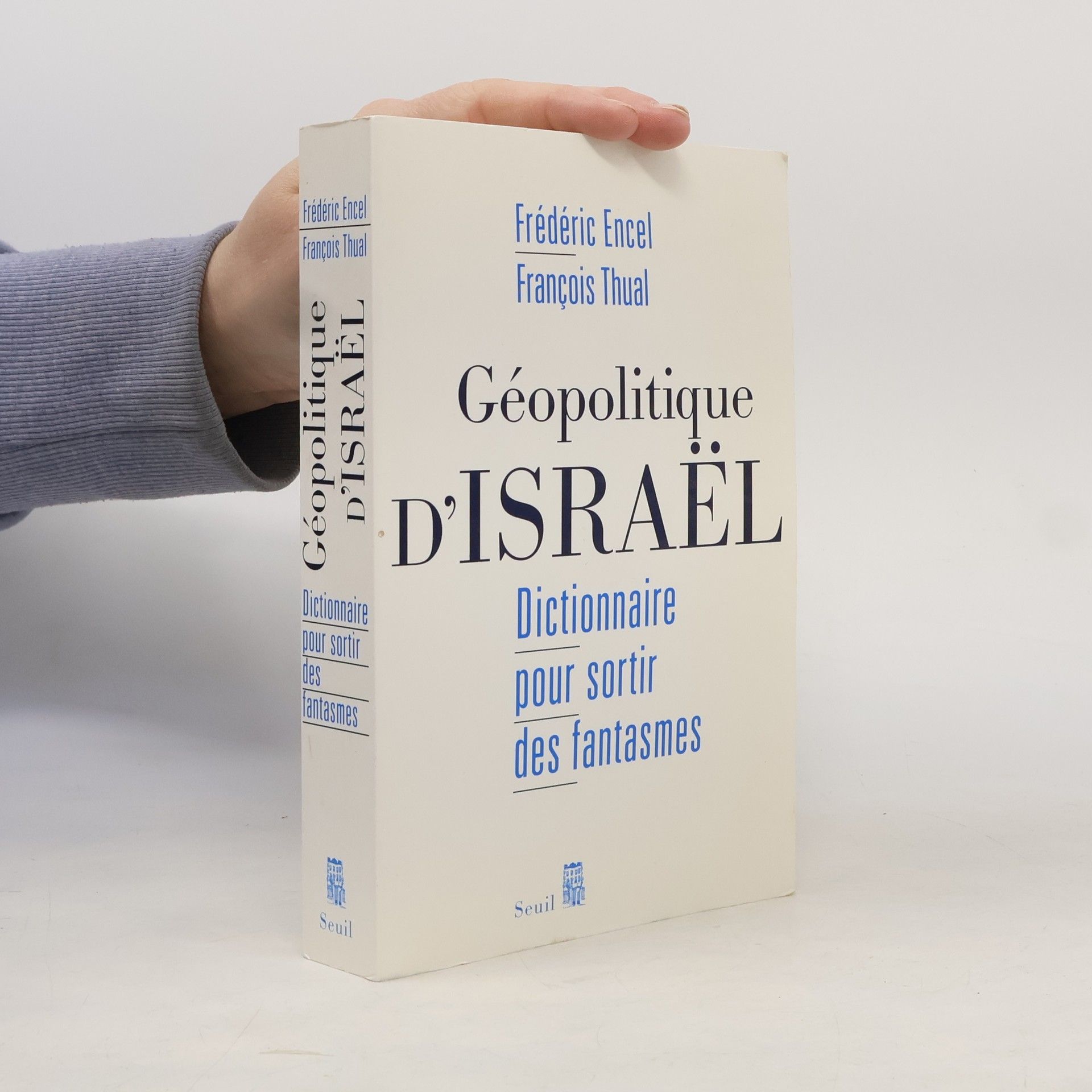 Frédéric Encel Géopolitique d'Israël