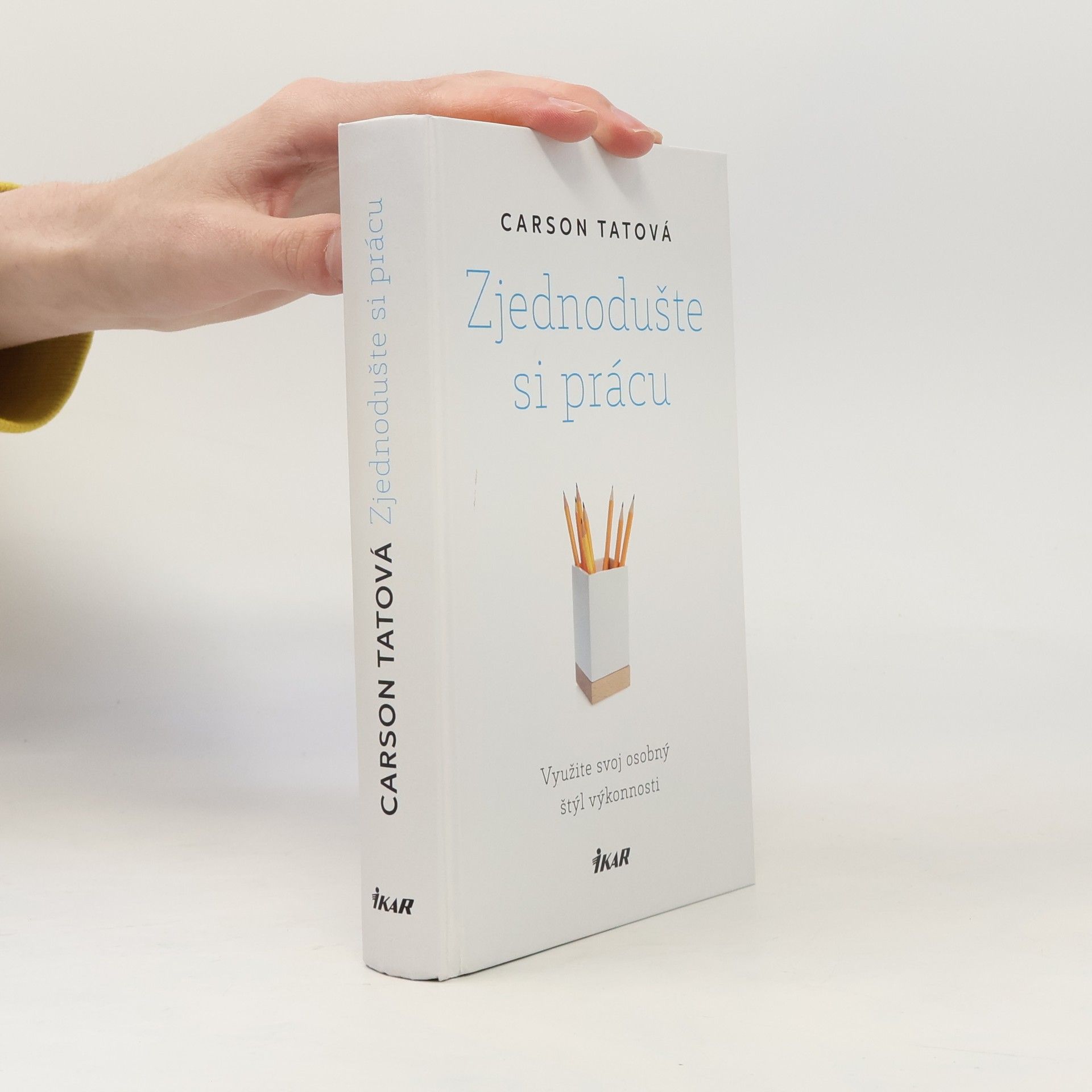 Carson Tate Zjednodušte si prácu