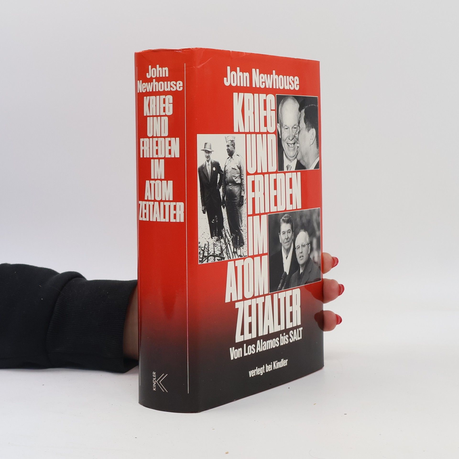 John Newhouse Krieg und Frieden im Atomzeitalter