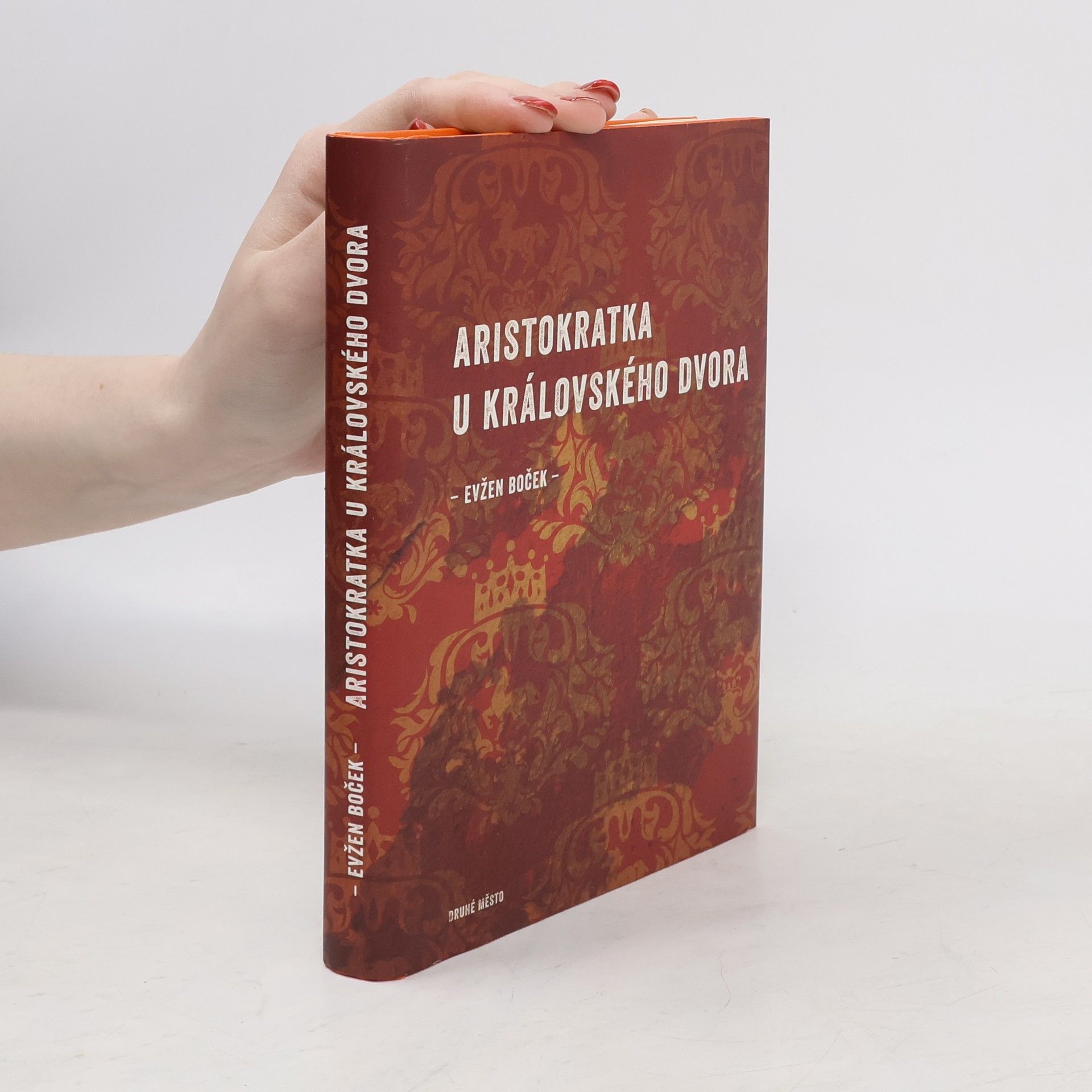 Evžen Boček Aristokratka u královského dvora