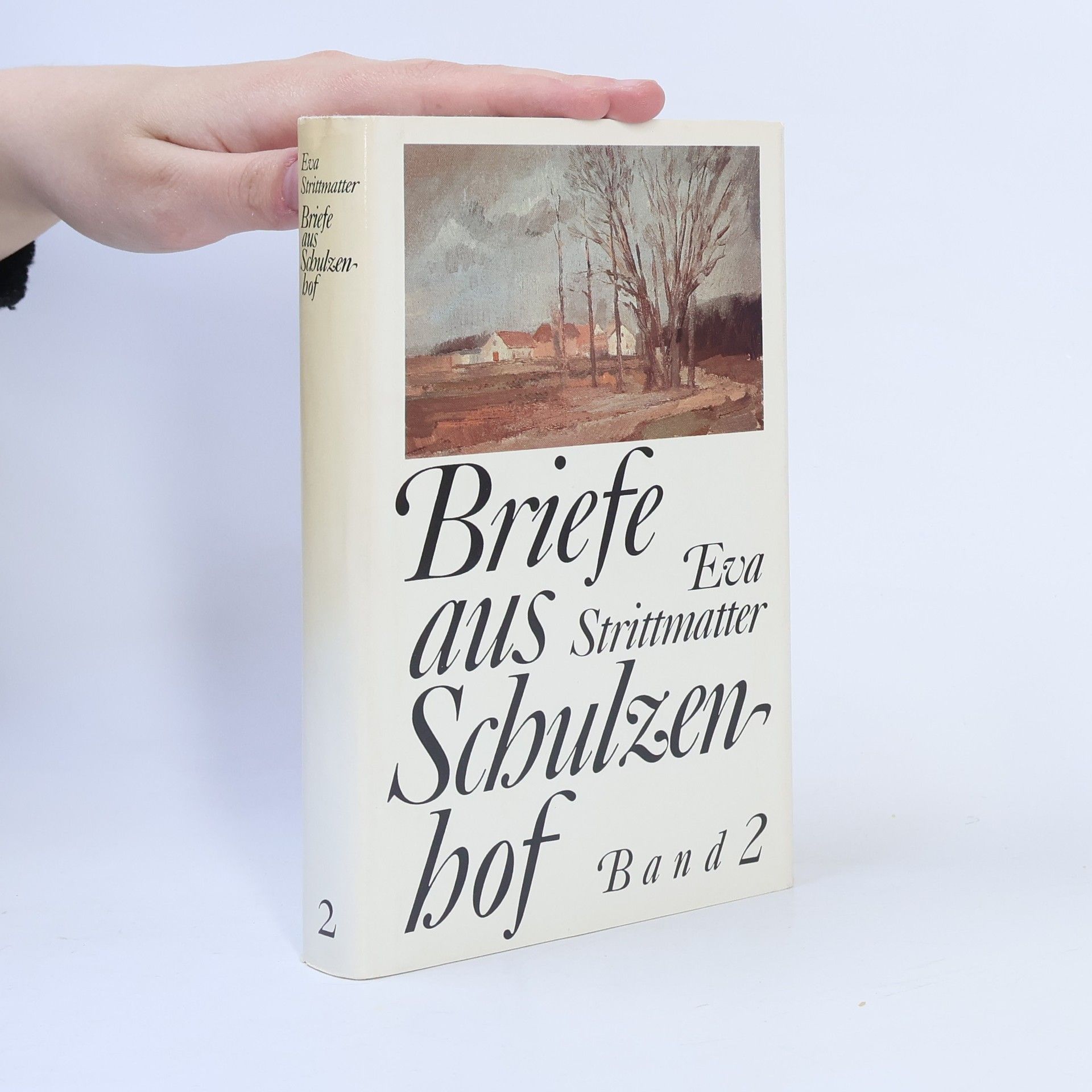 Eva Strittmatter Briefe aus Schulzenhof