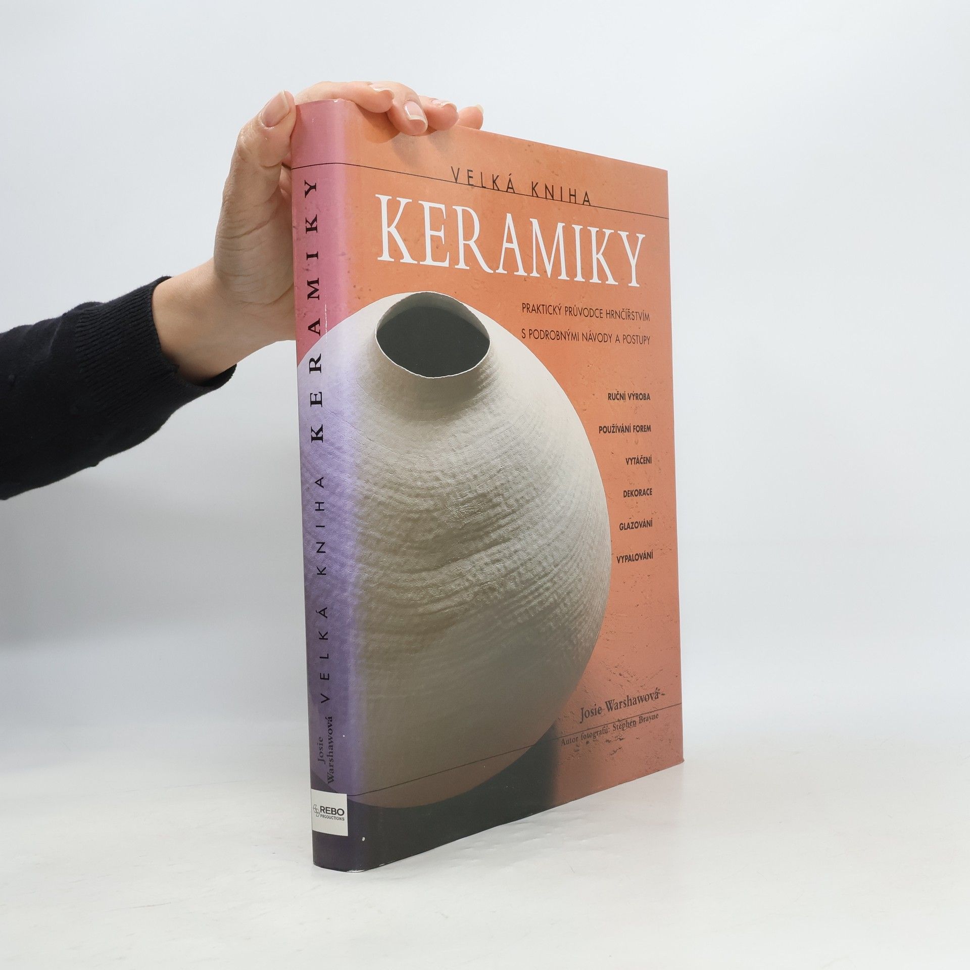 Josie Warshaw Velká kniha keramiky