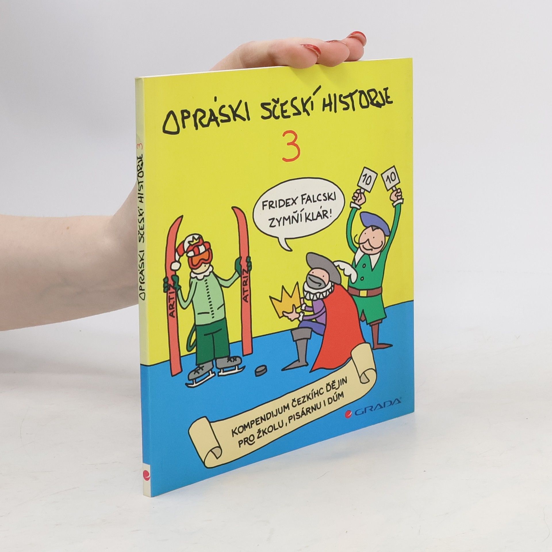 Opráski sčeskí historje 3