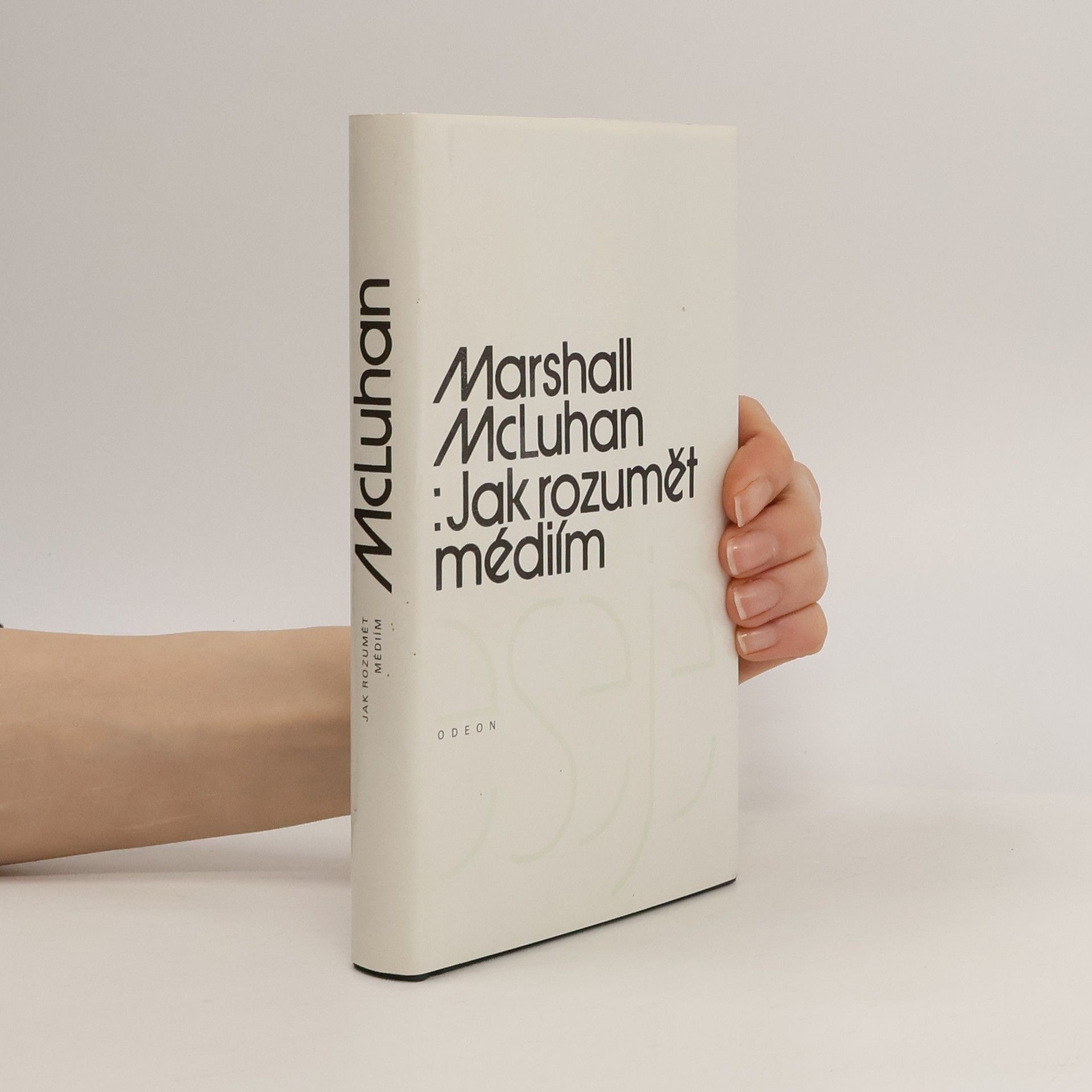 Marshall McLuhan Jak rozumět médiím