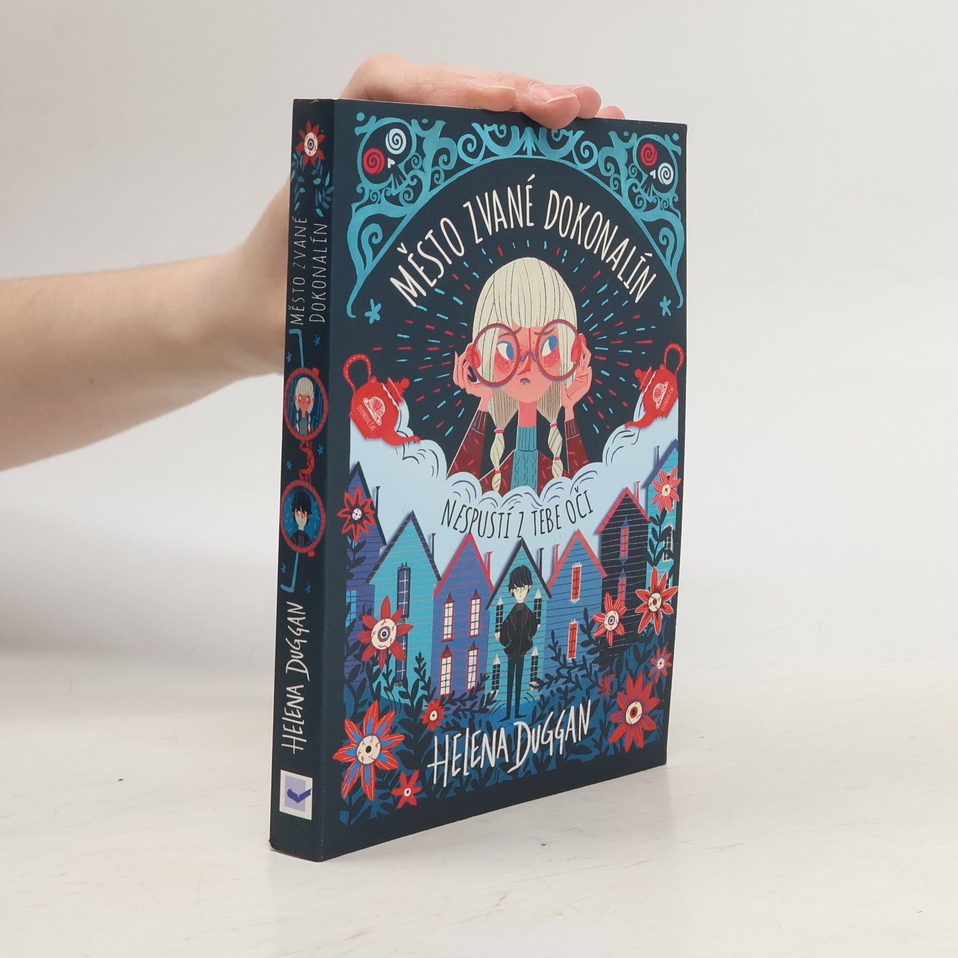 Helena Duggan Město zvané Dokonalín