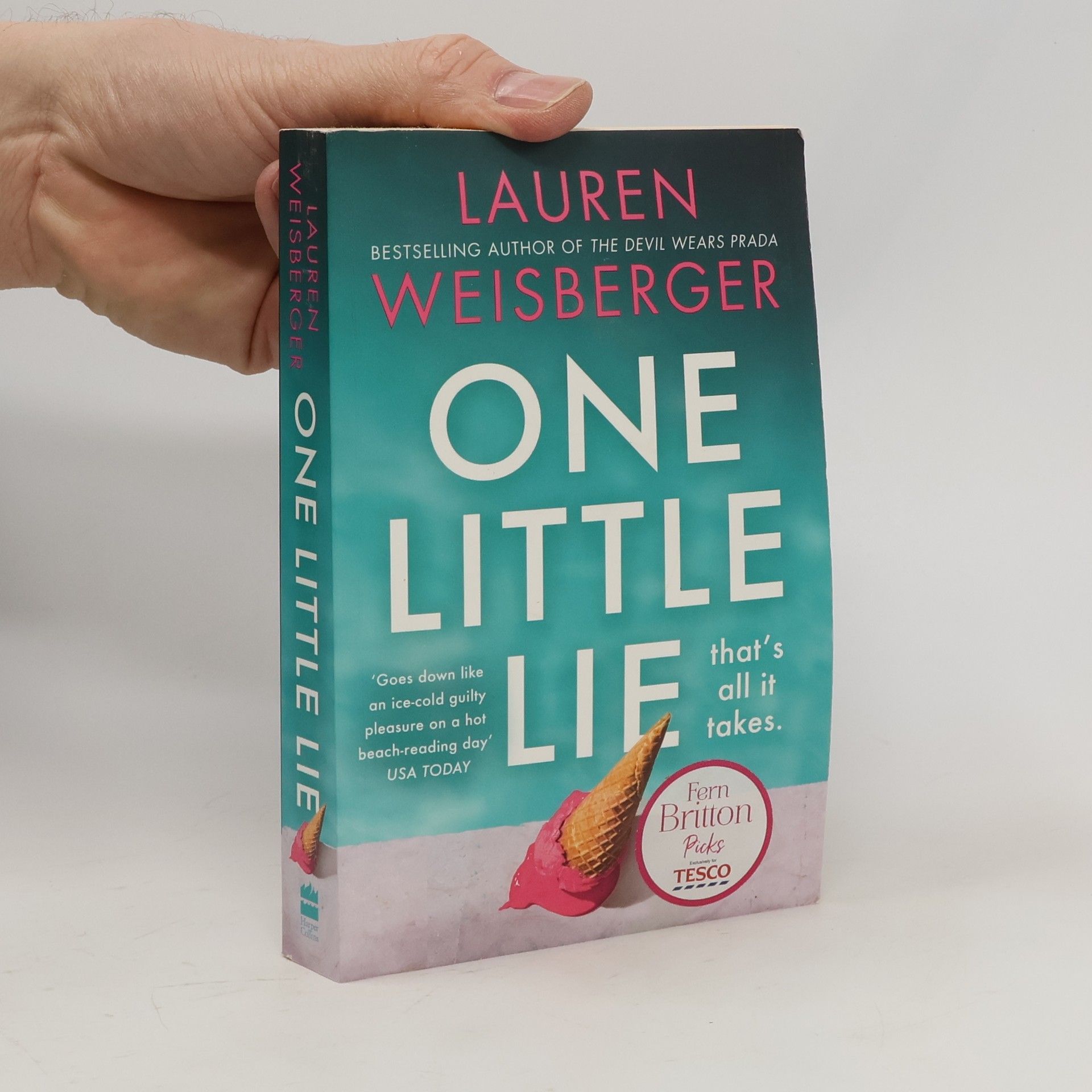 Lauren Weisberger One little lie