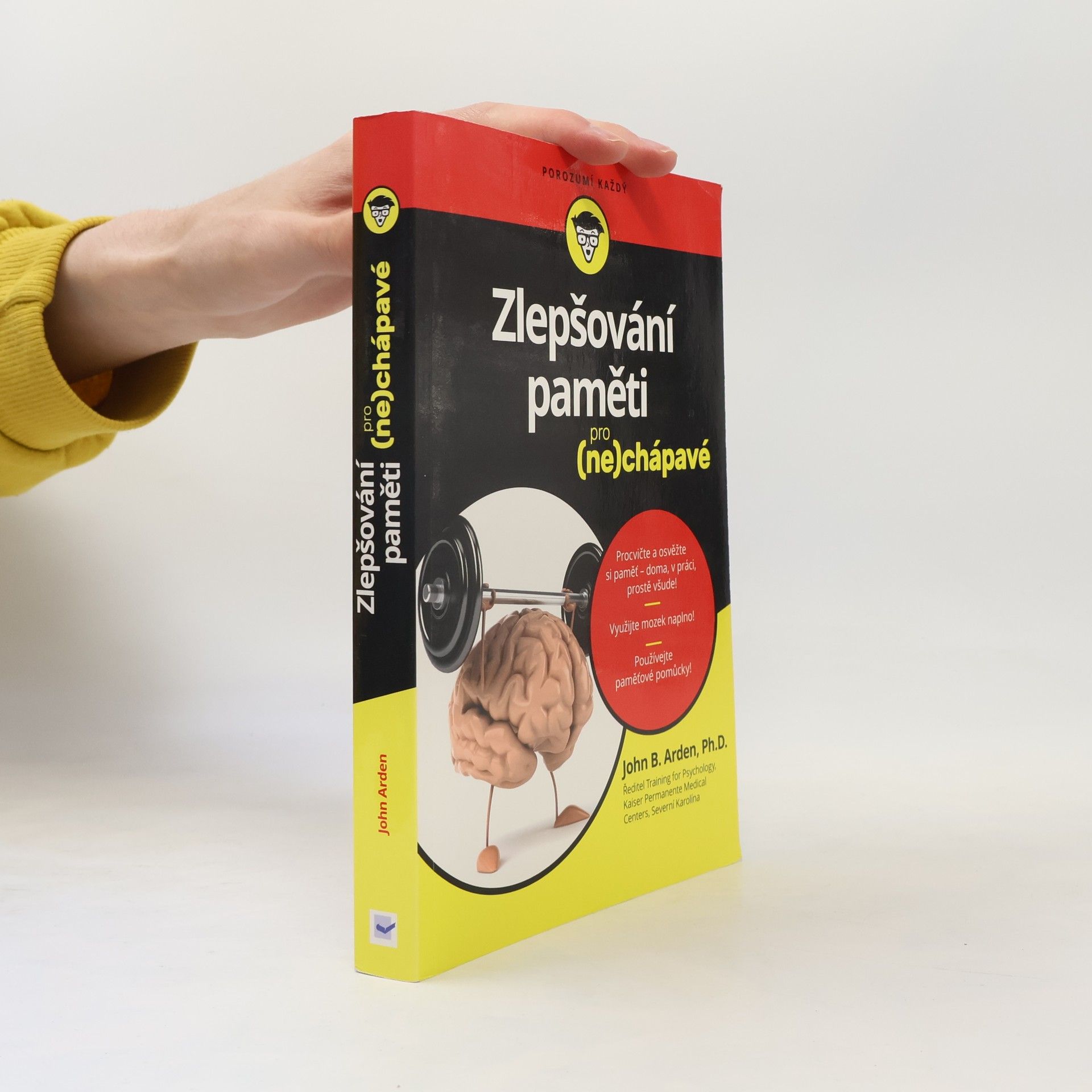 John B. Arden Zlepšování paměti pro (ne)chápavé