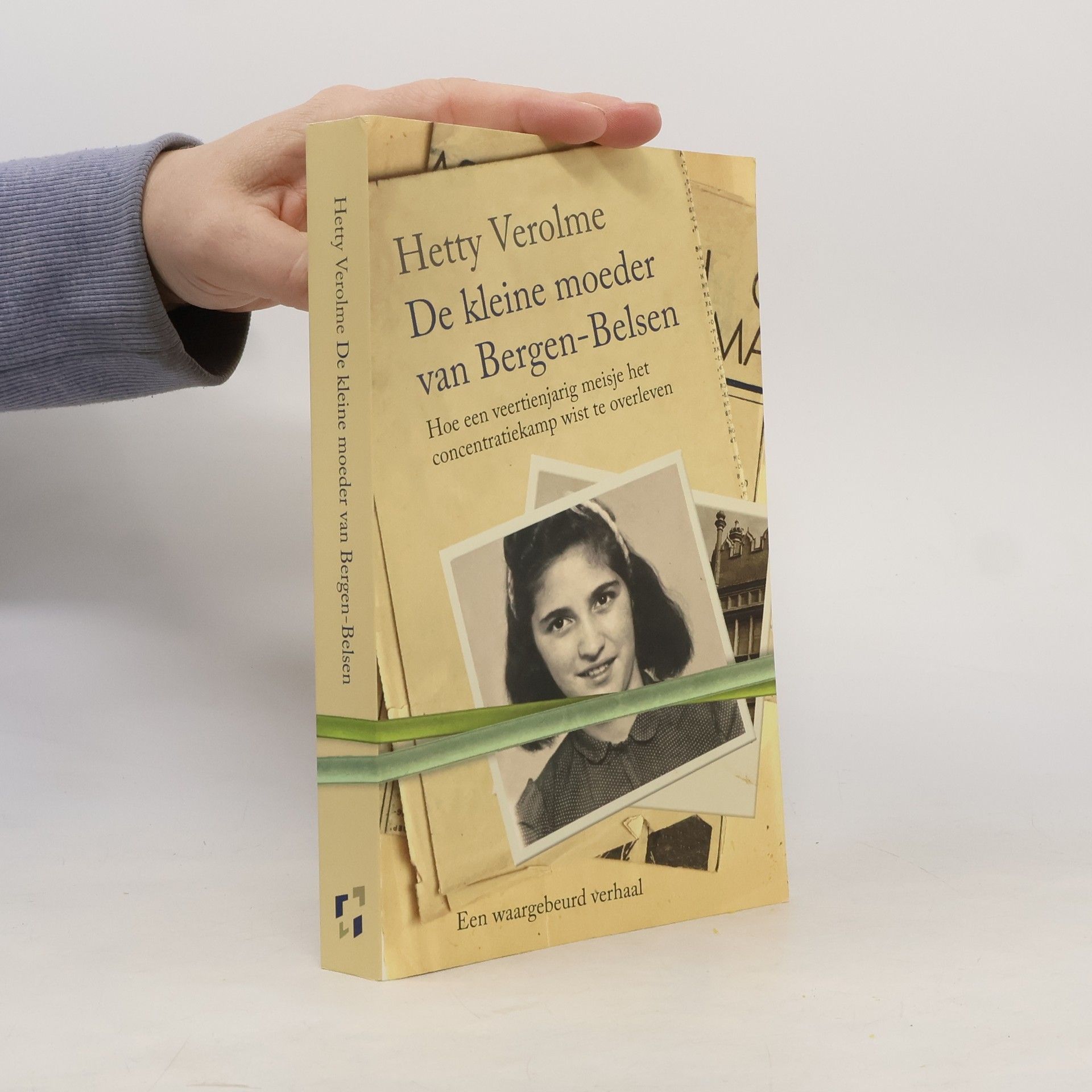 Hetty Verolme De kleine moeder van Bergen-Belsen