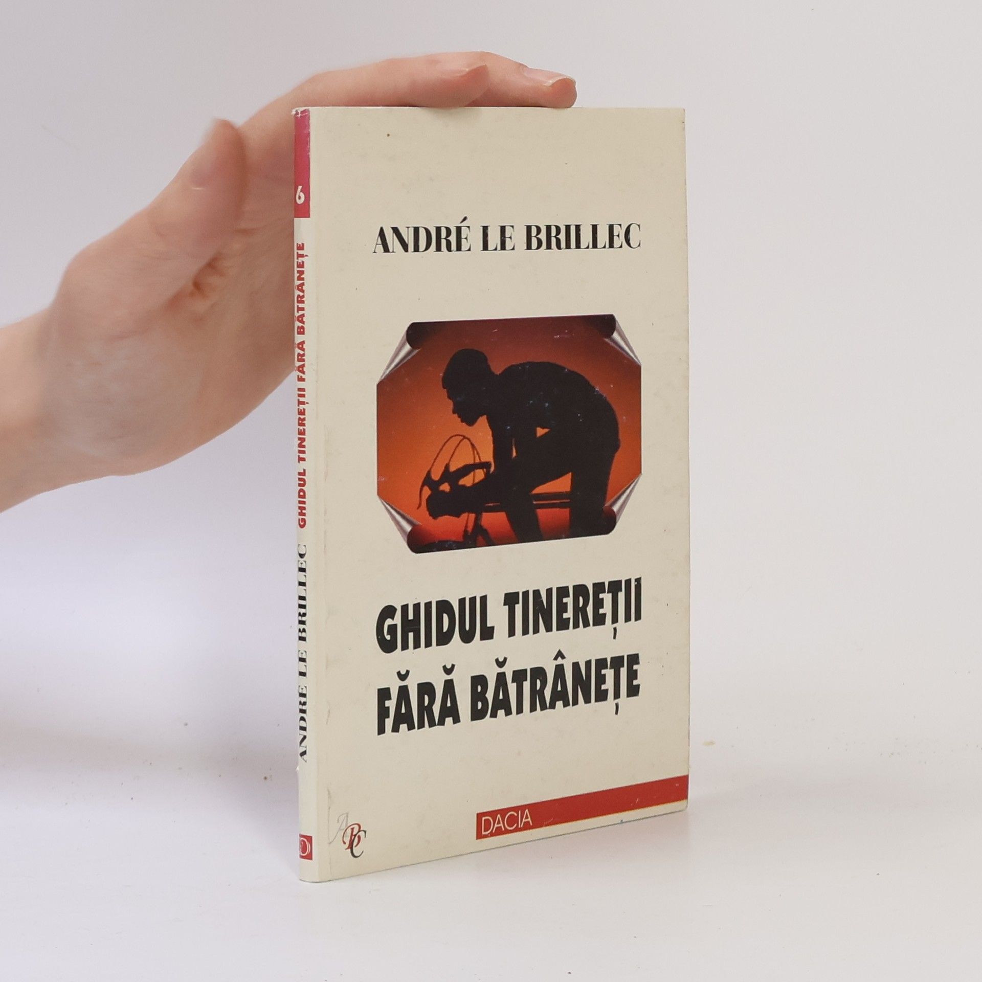 André Le Brillec Ghidul tinereții fără bătrânețe