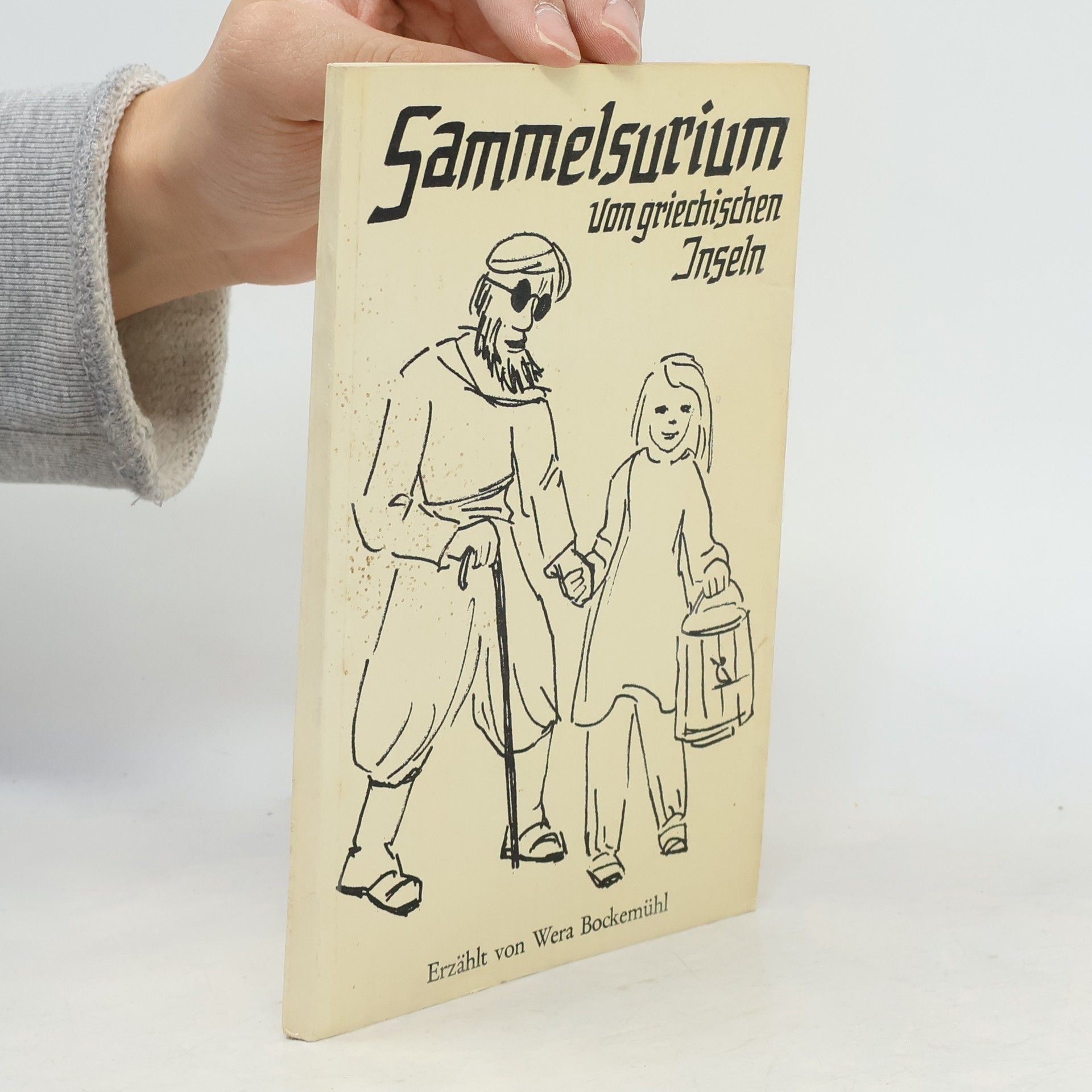 Wera Bockemühl Sammelsurium von griechischen Inseln