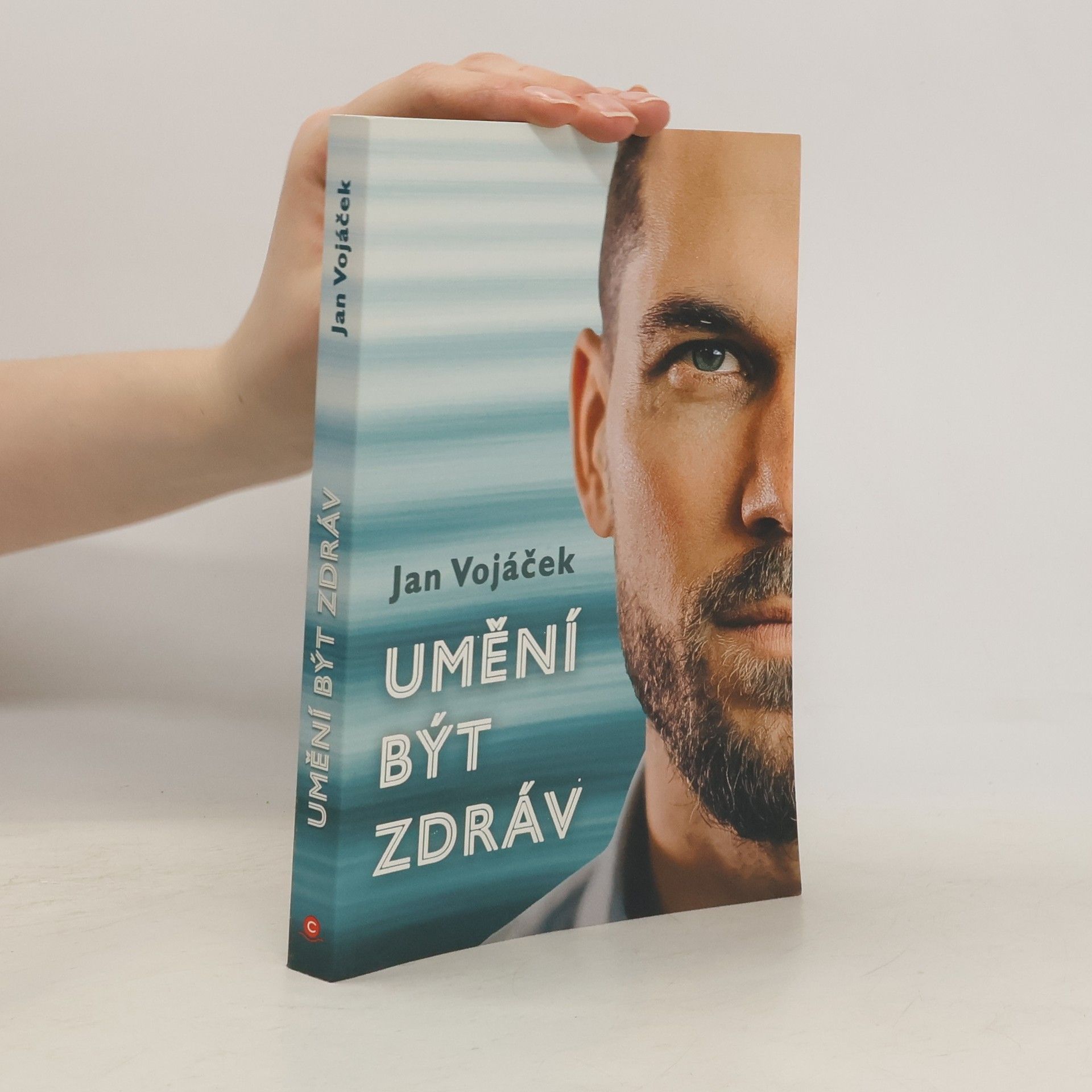 Jan Vojáček Umění být zdráv