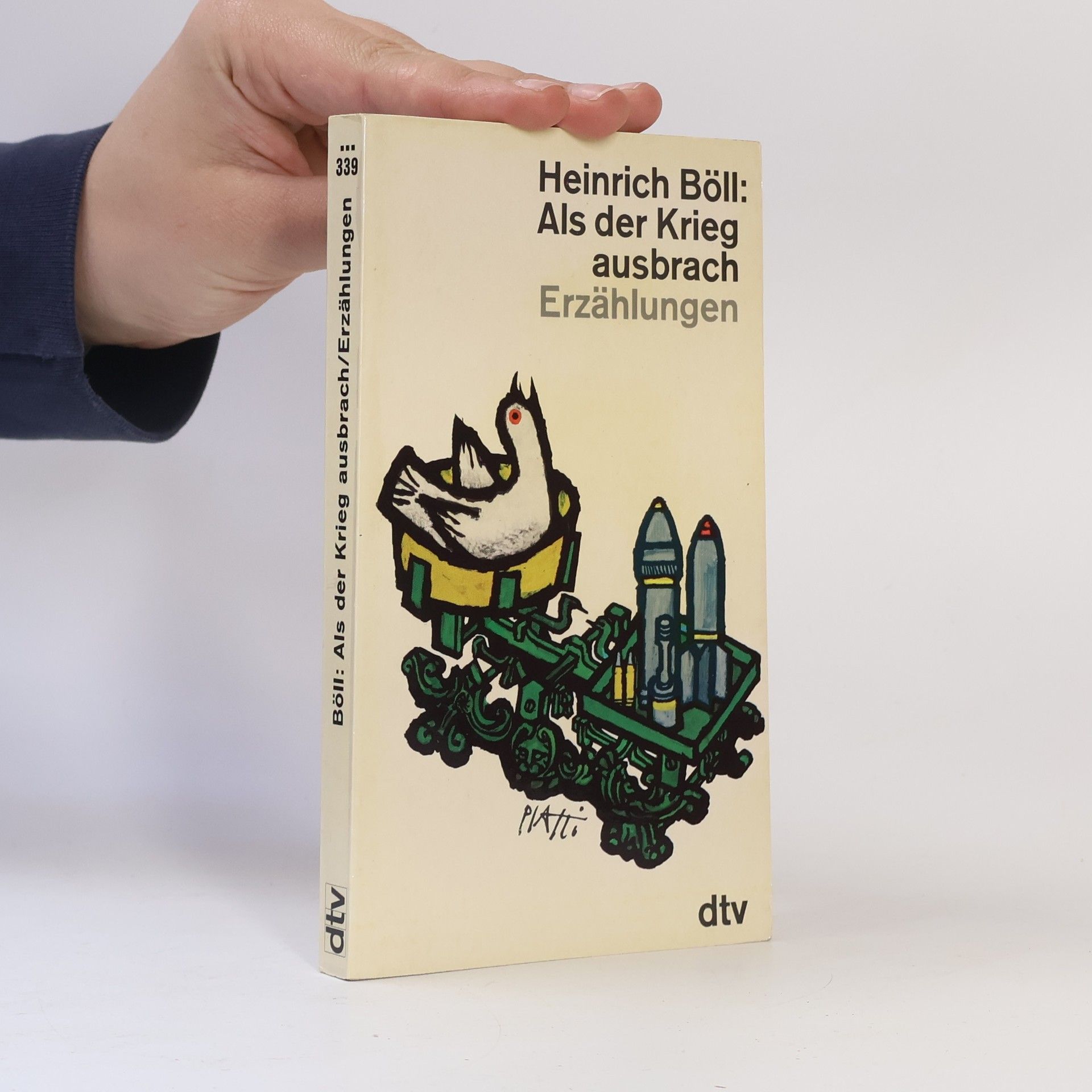 Heinrich Böll Als der Krieg ausbrach : Erzählungen