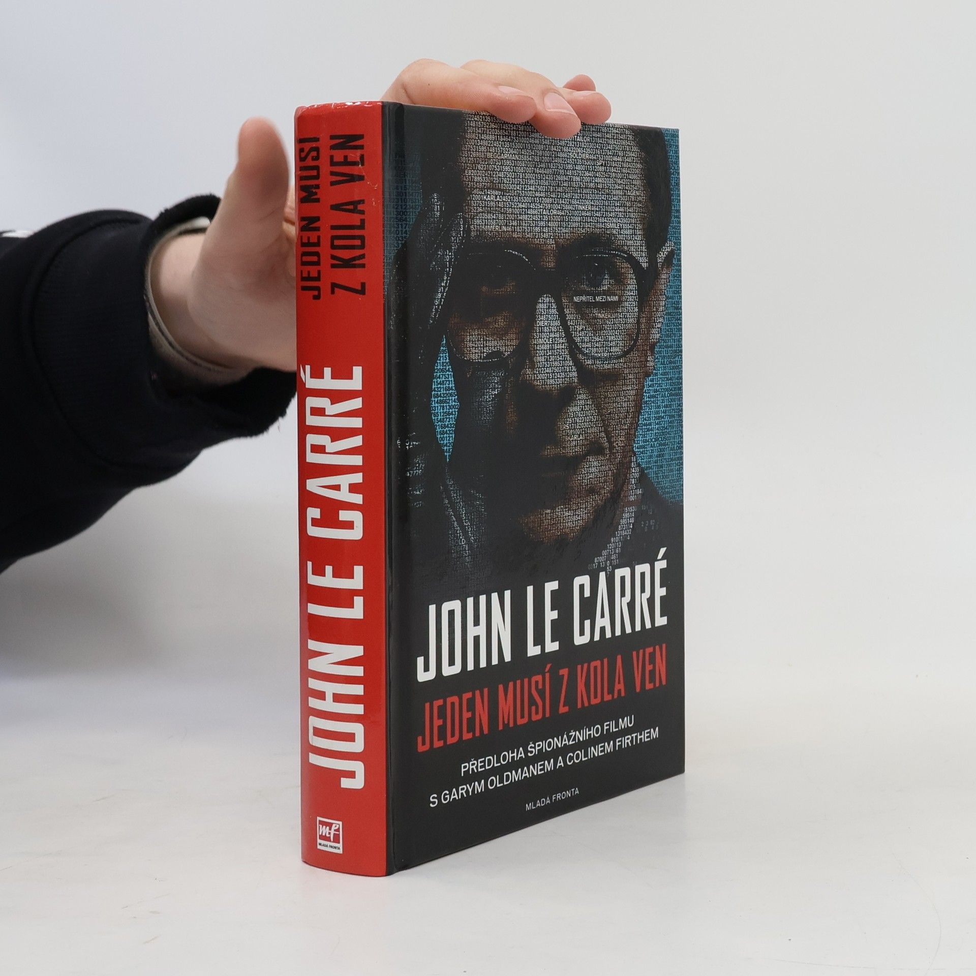 John le Carré Jeden musí z kola ven