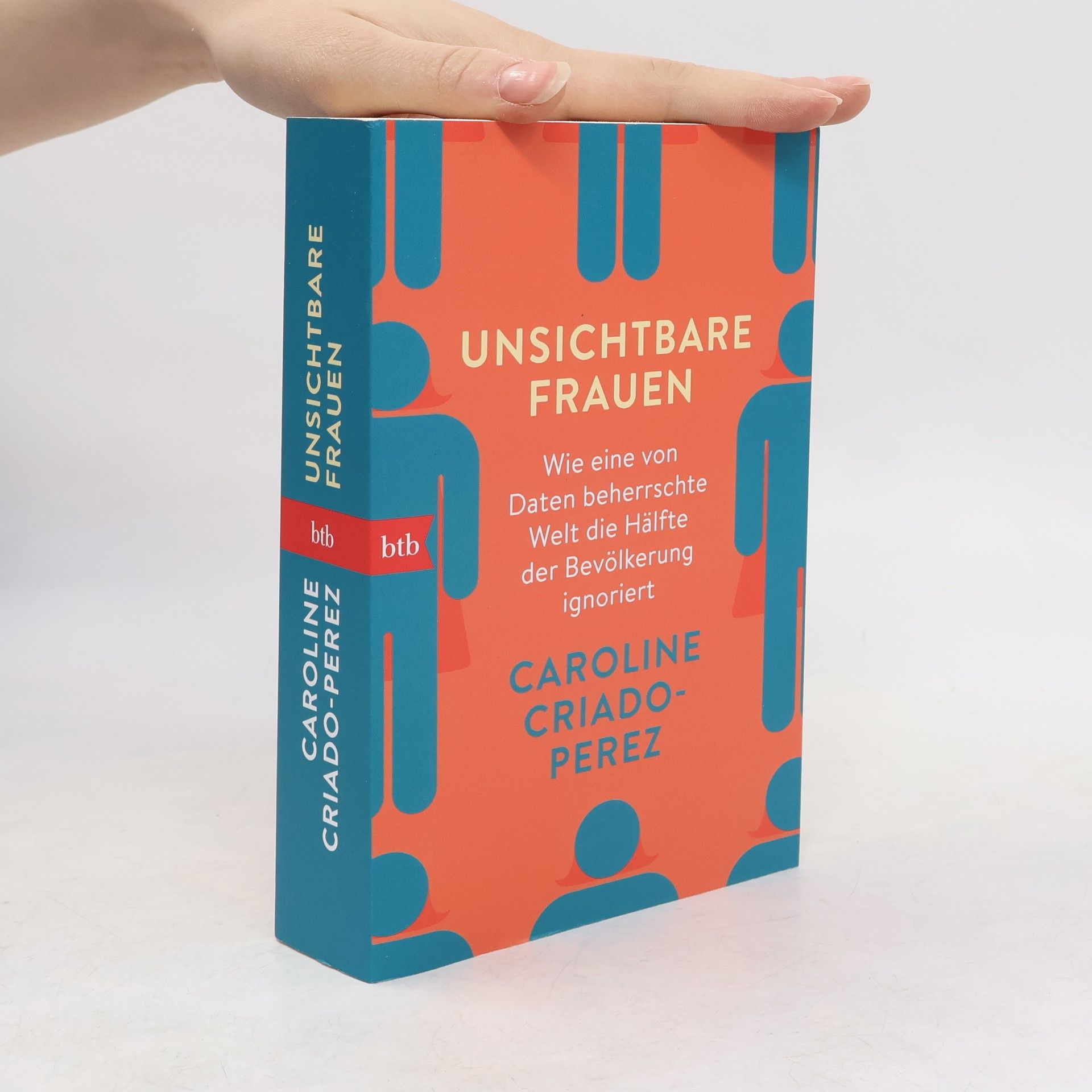 Caroline Criado-Perez Unsichtbare Frauen