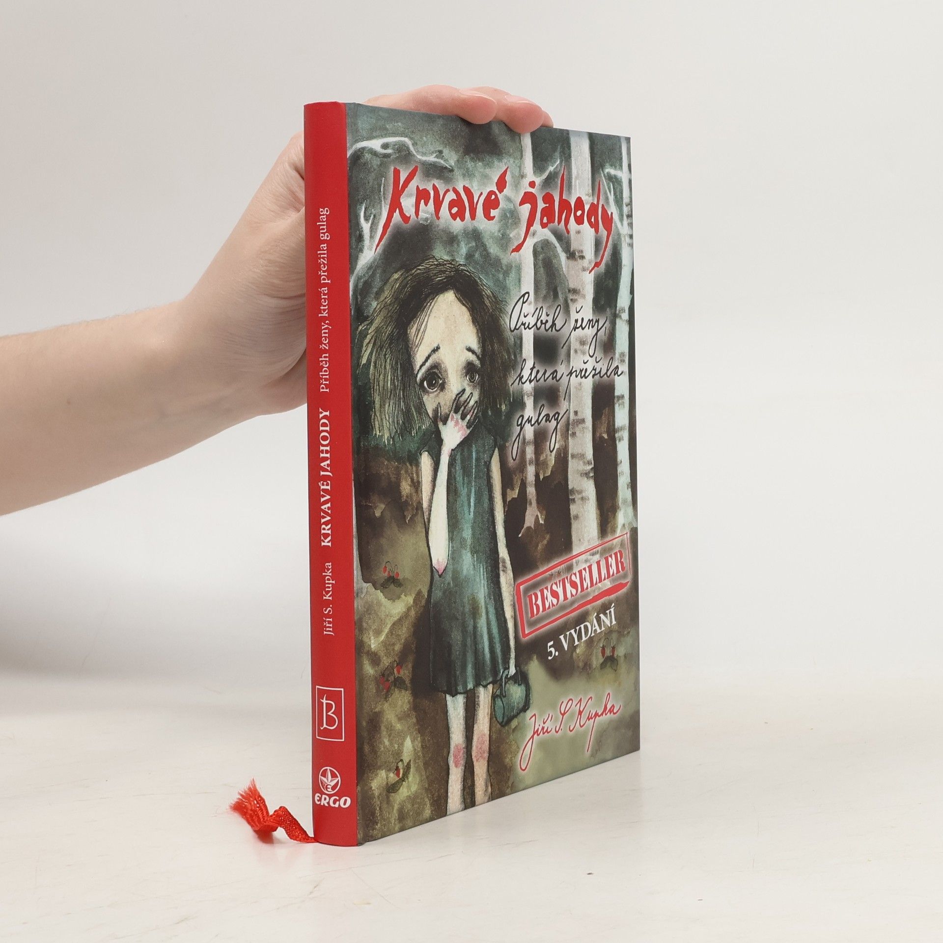 Krvavé jahody. Příběh ženy, která přežila gulag