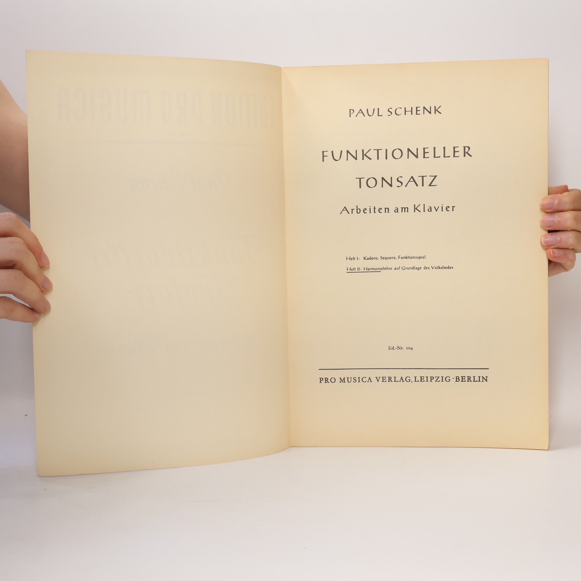 Paul Schenk Funktioneller Tonsatz. Arbeiten am Klavier 1