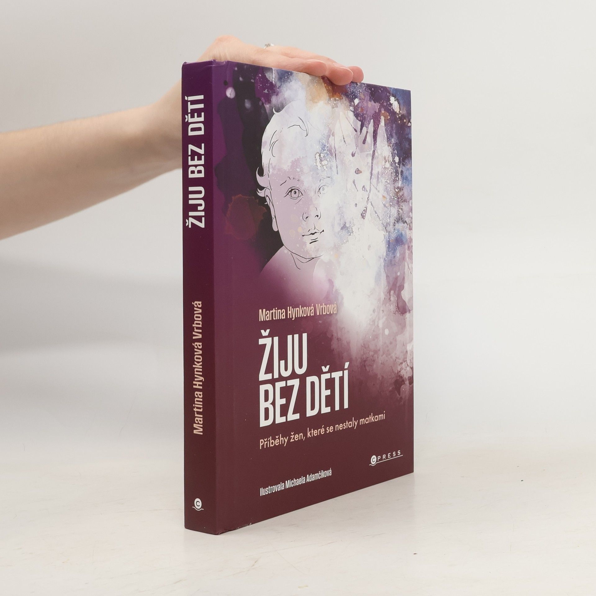 Michaela Adamčíková Žiju bez dětí