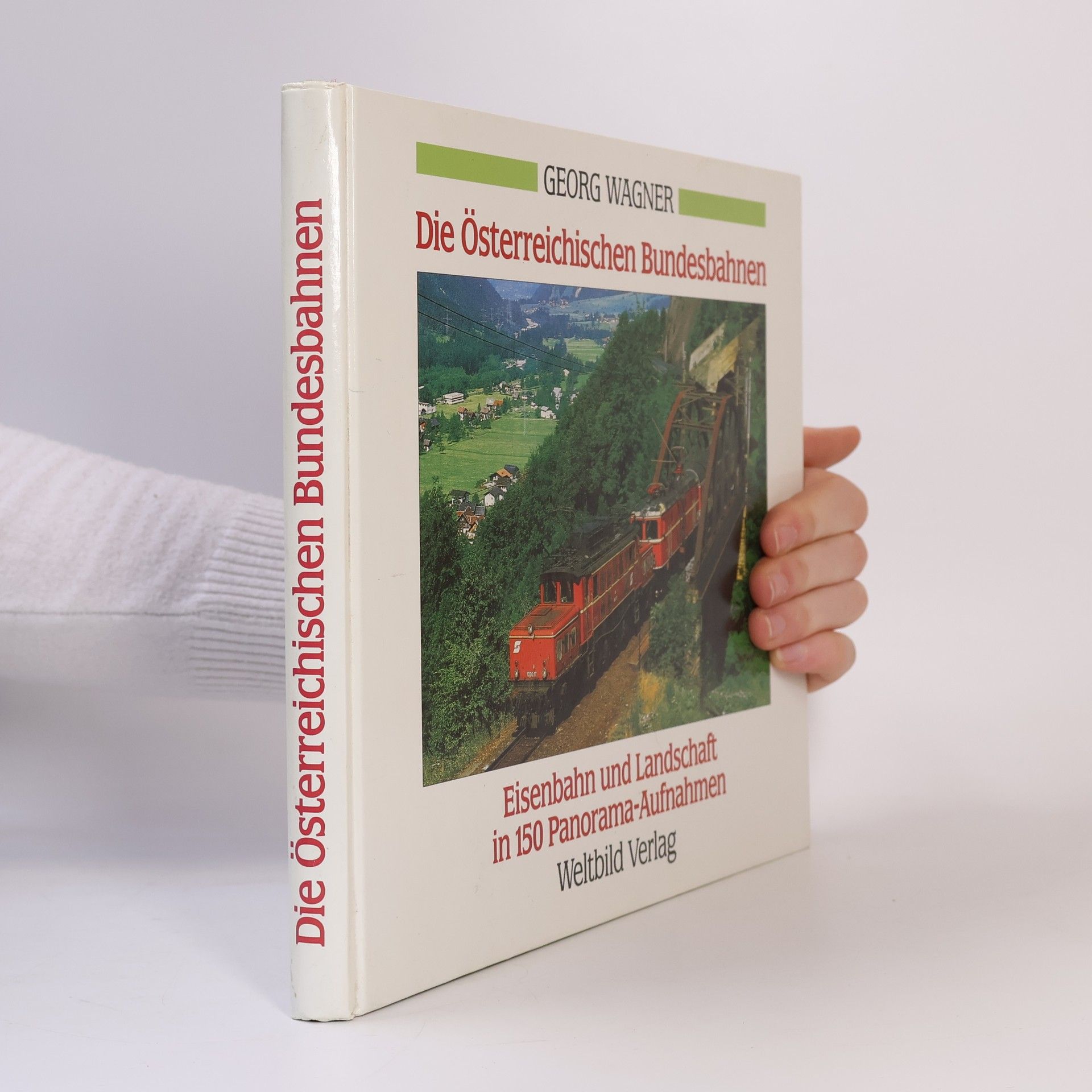 Georg Wagner Die Österreichischen Bundesbahnen