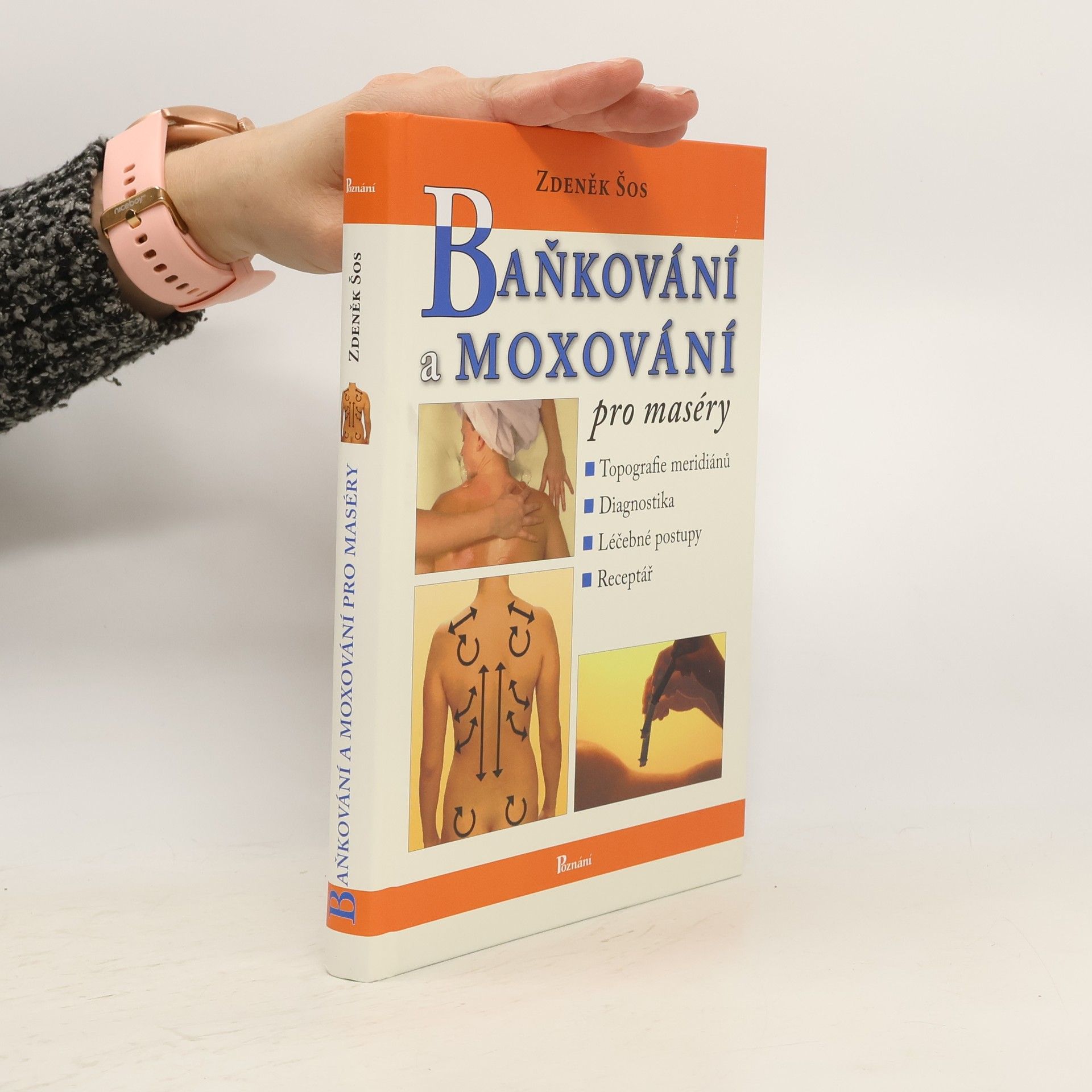 Zdeněk Šos Baňkování a moxování pro maséry