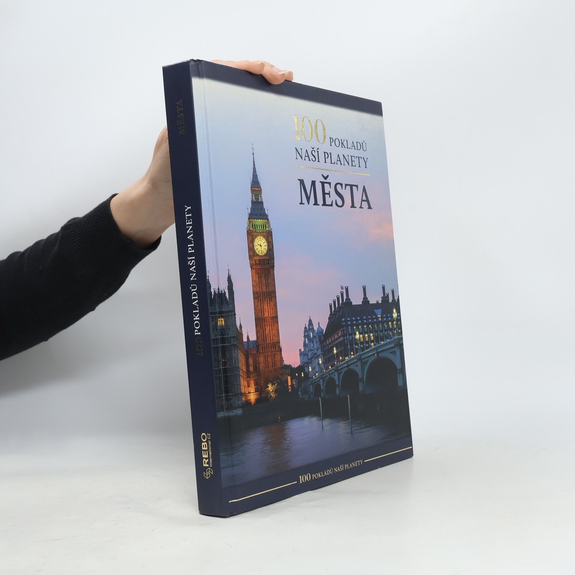 Kolektiv autorů 100 pokladů naší planety: Města