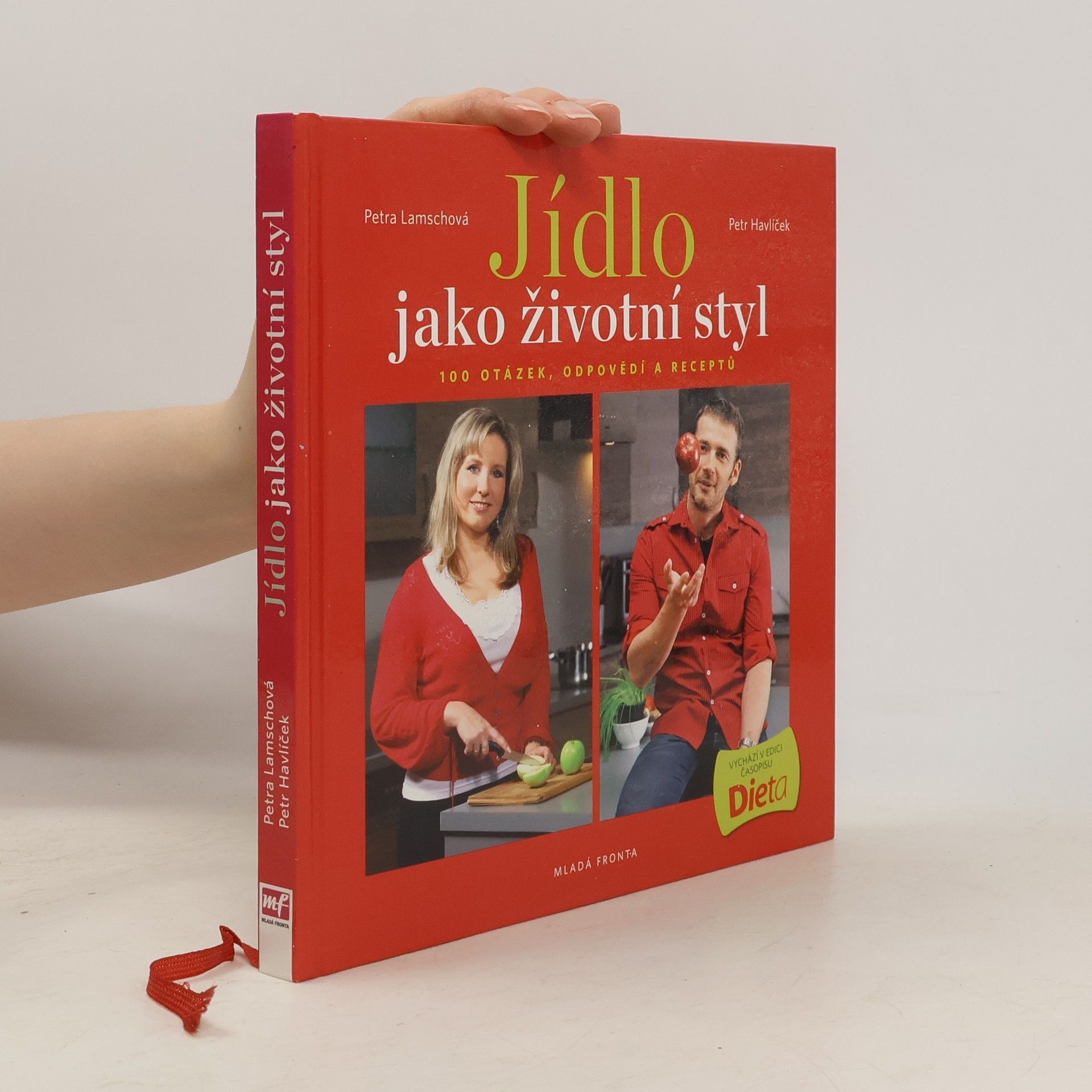 Petr Havlíček Jídlo jako životní styl, aneb 100 otázek, odpovědí a receptů