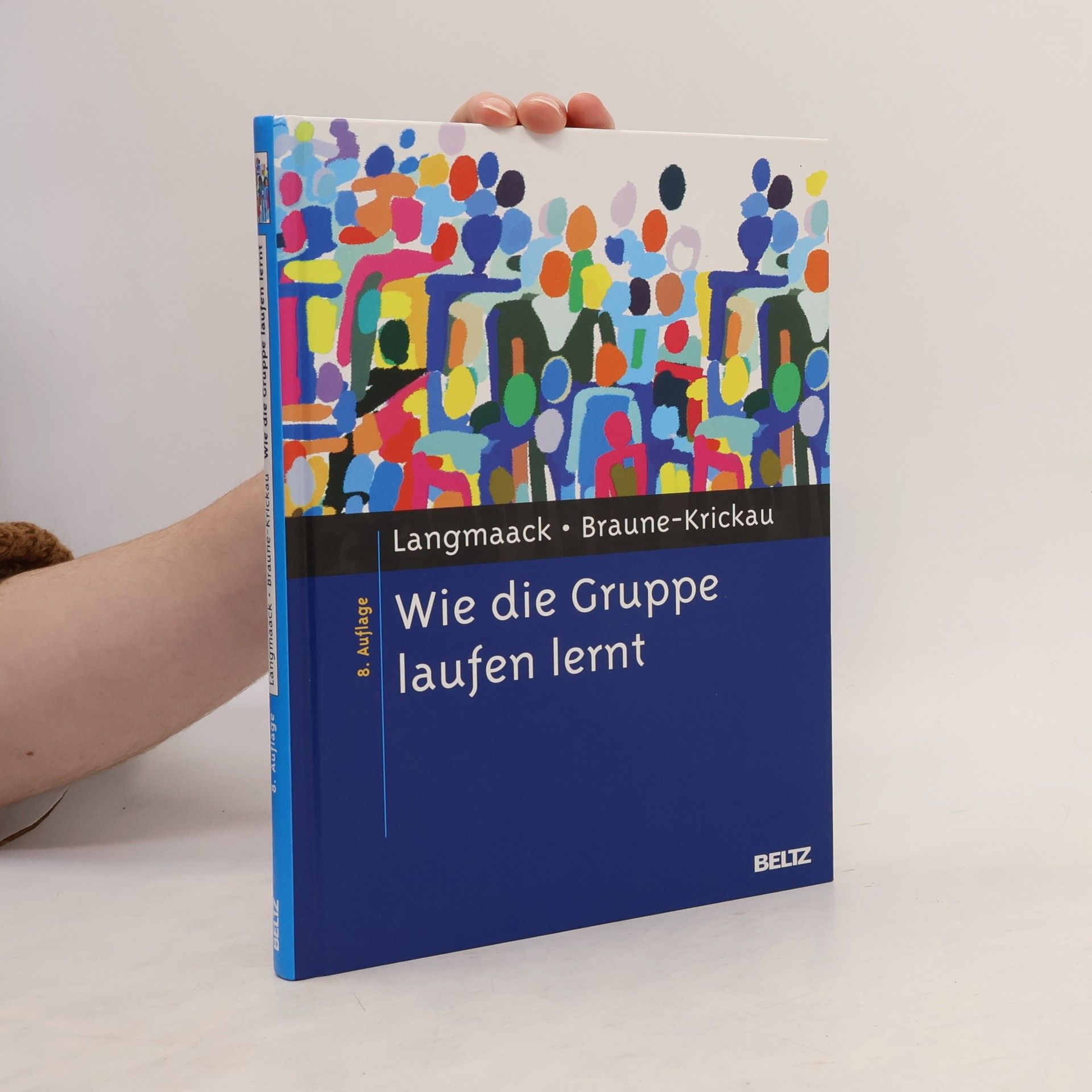 Barbara Langmaack Wie die Gruppe laufen lernt