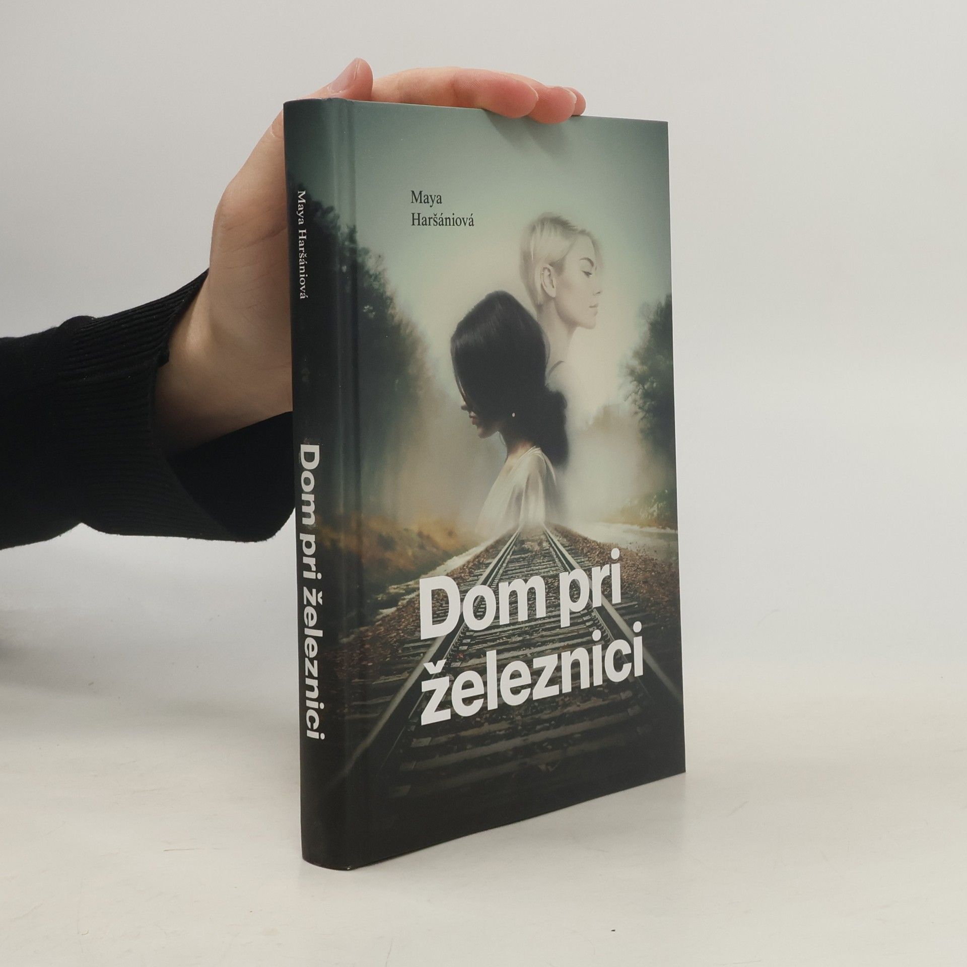 Haršániová Maya Dom Pri železnici