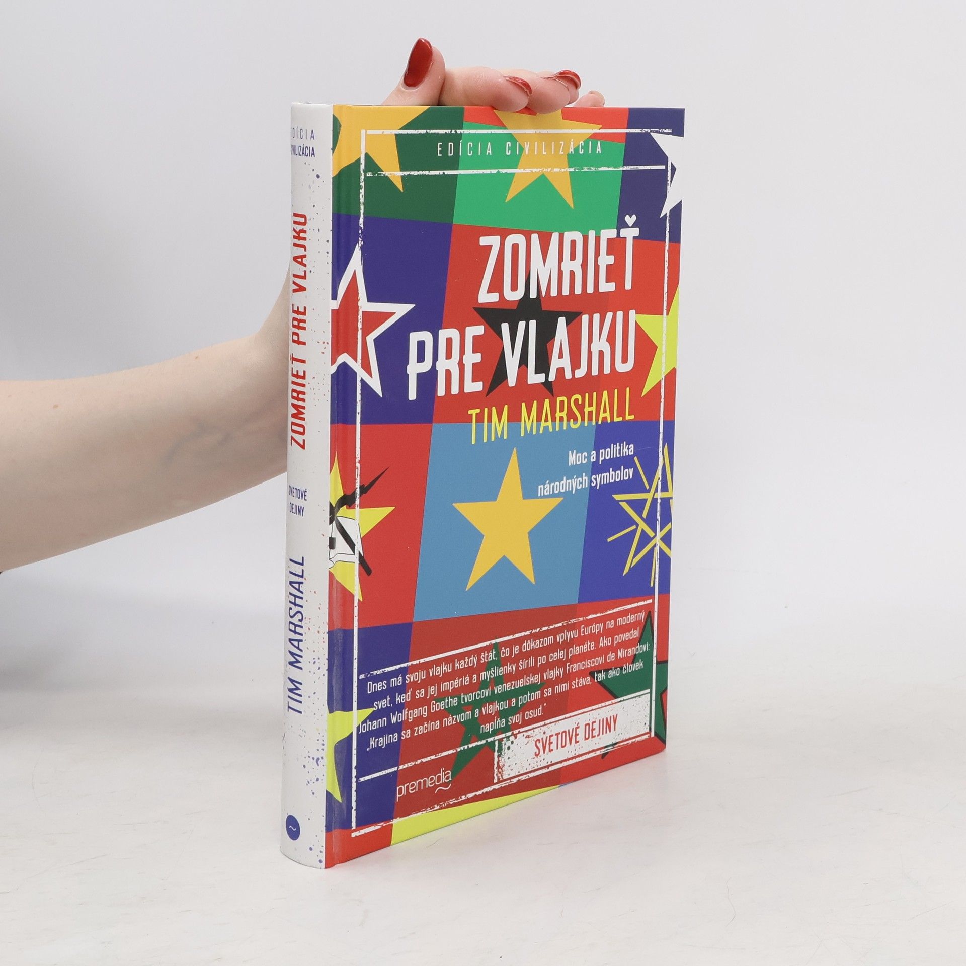 Tim Marshall Zomrieť pre vlajku