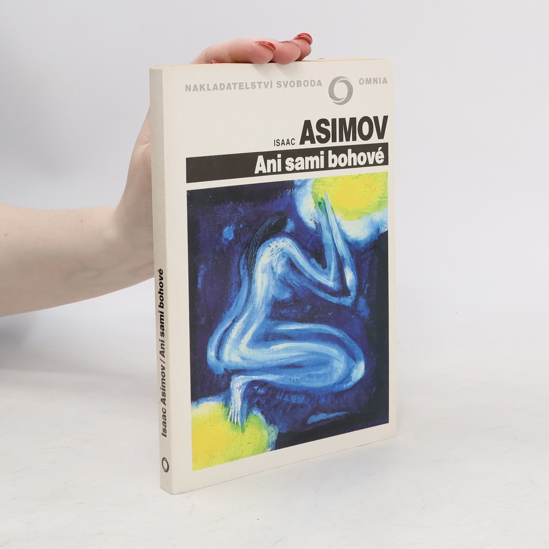 Isaac Asimov Ani sami bohové