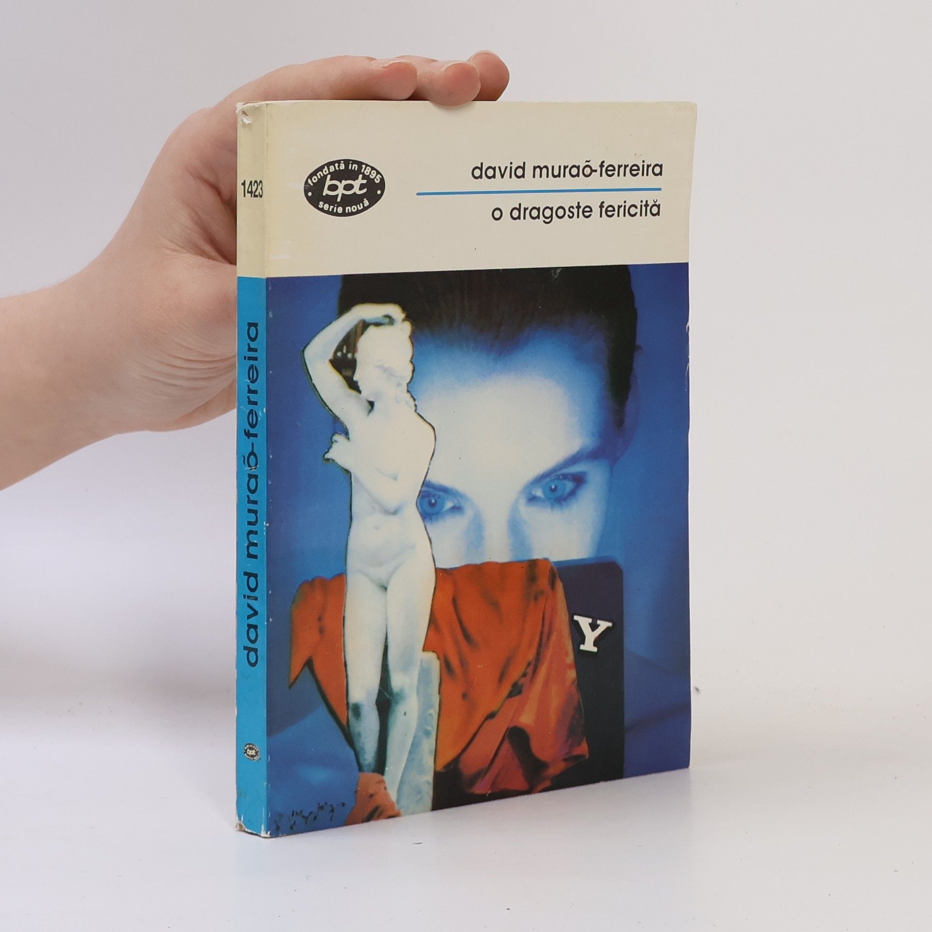 David Mourão-Ferreira O dragoste fericita