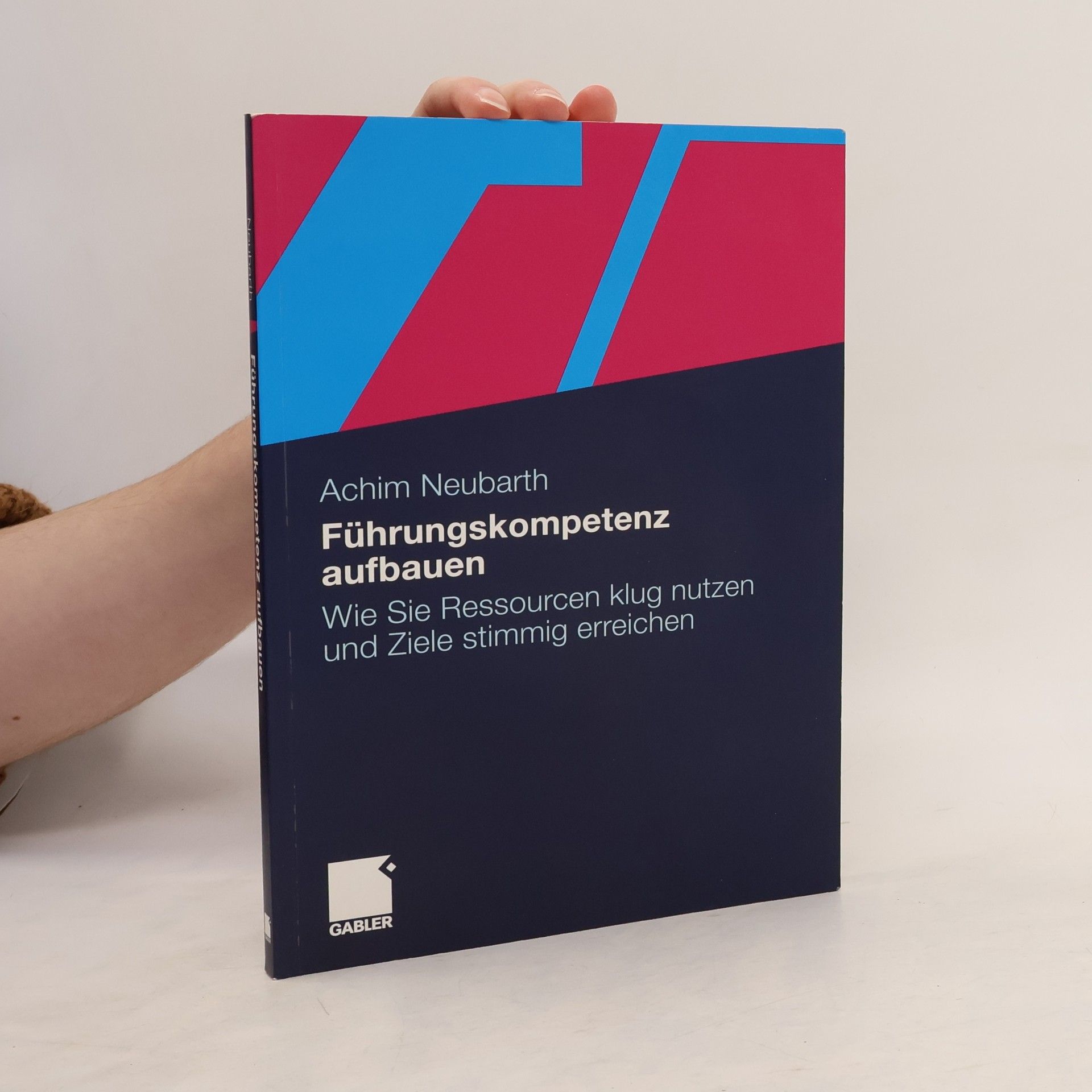 Achim Neubarth Führungskompetenz aufbauen