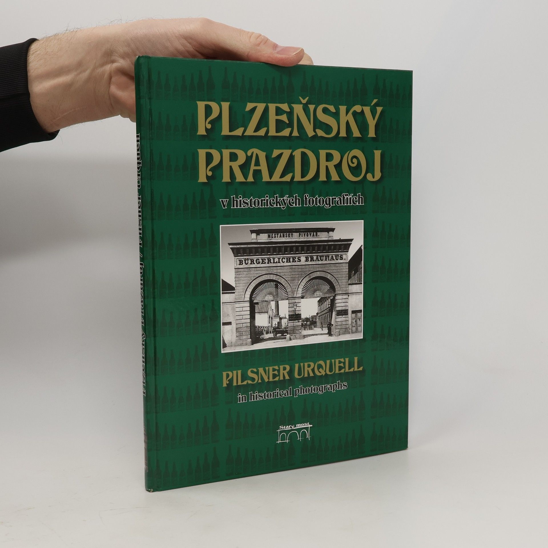 Lucie Steinbachová Plzeňský Prazdroj v historických fotografiích