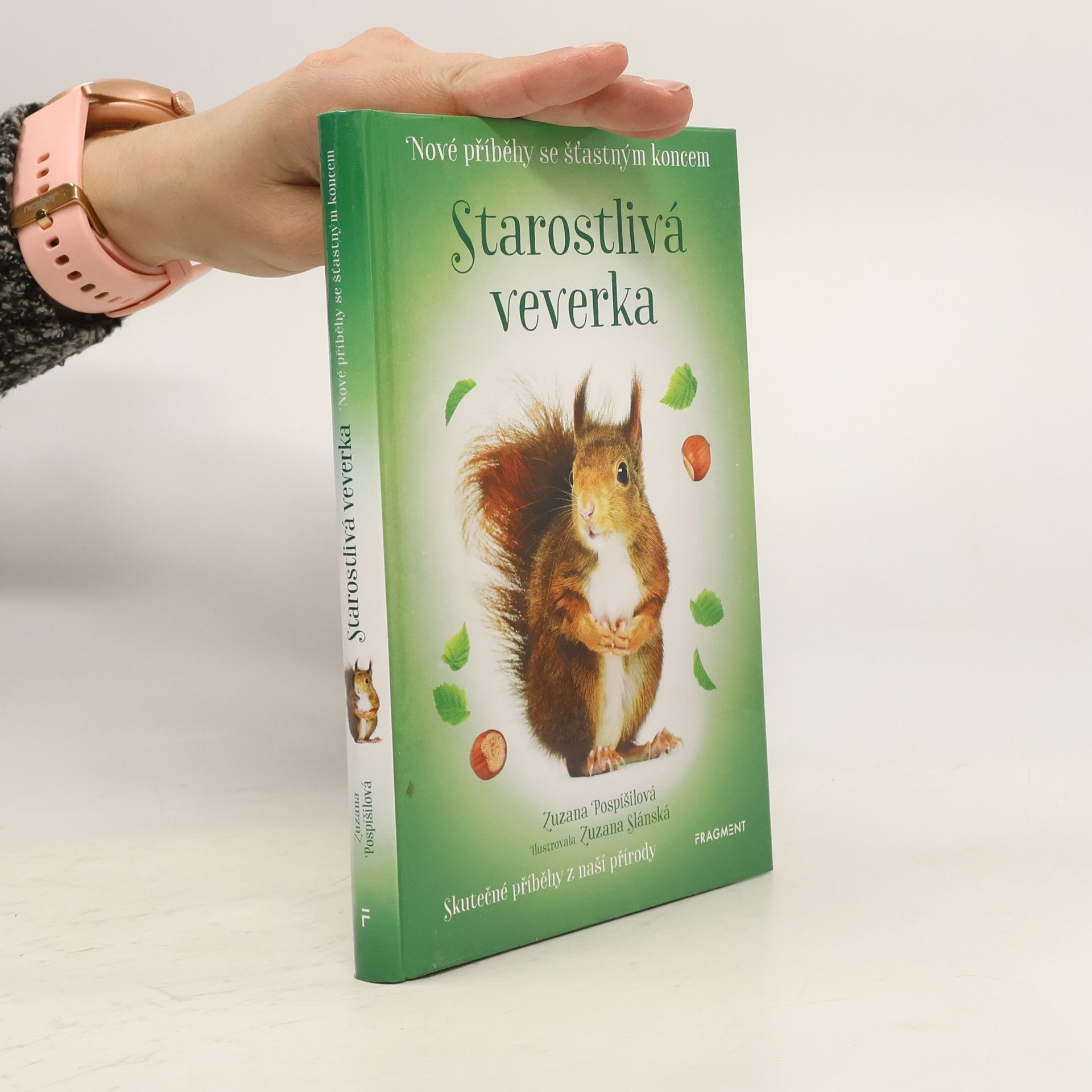 Zuzana Pospíšilová Starostlivá veverka