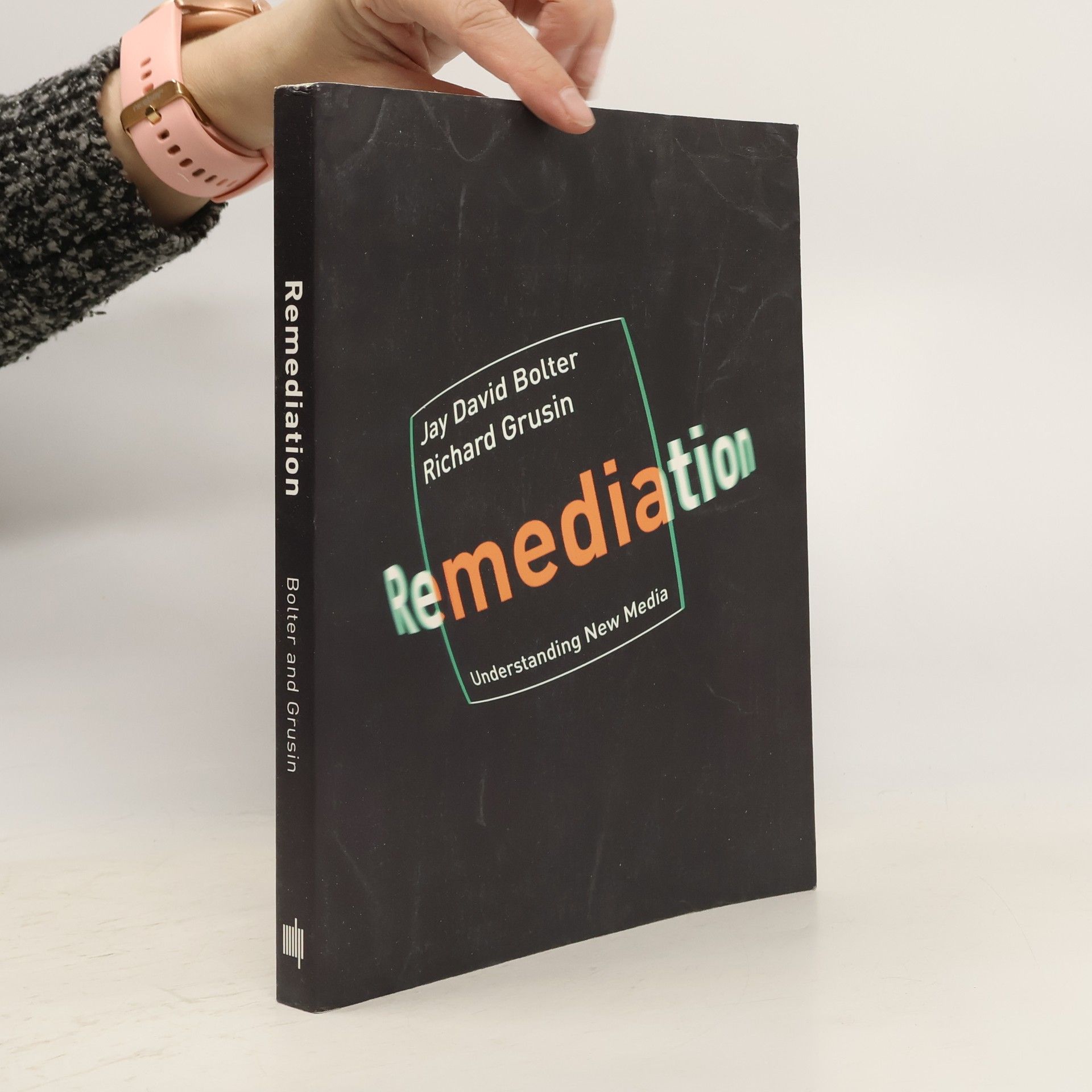 Jay David Bolter Remediation: Understanding new media