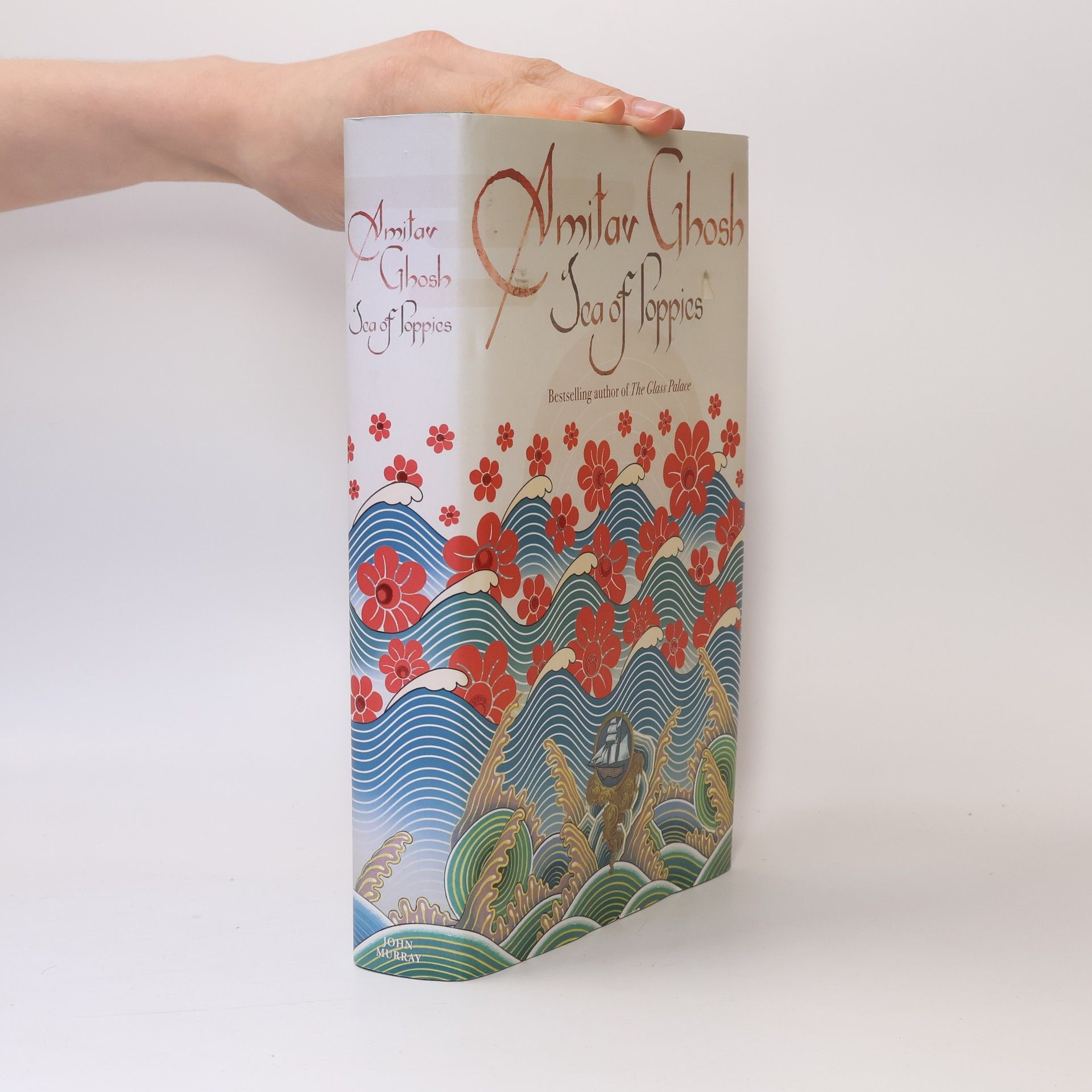 Amitav Ghosh Sea of Poppies