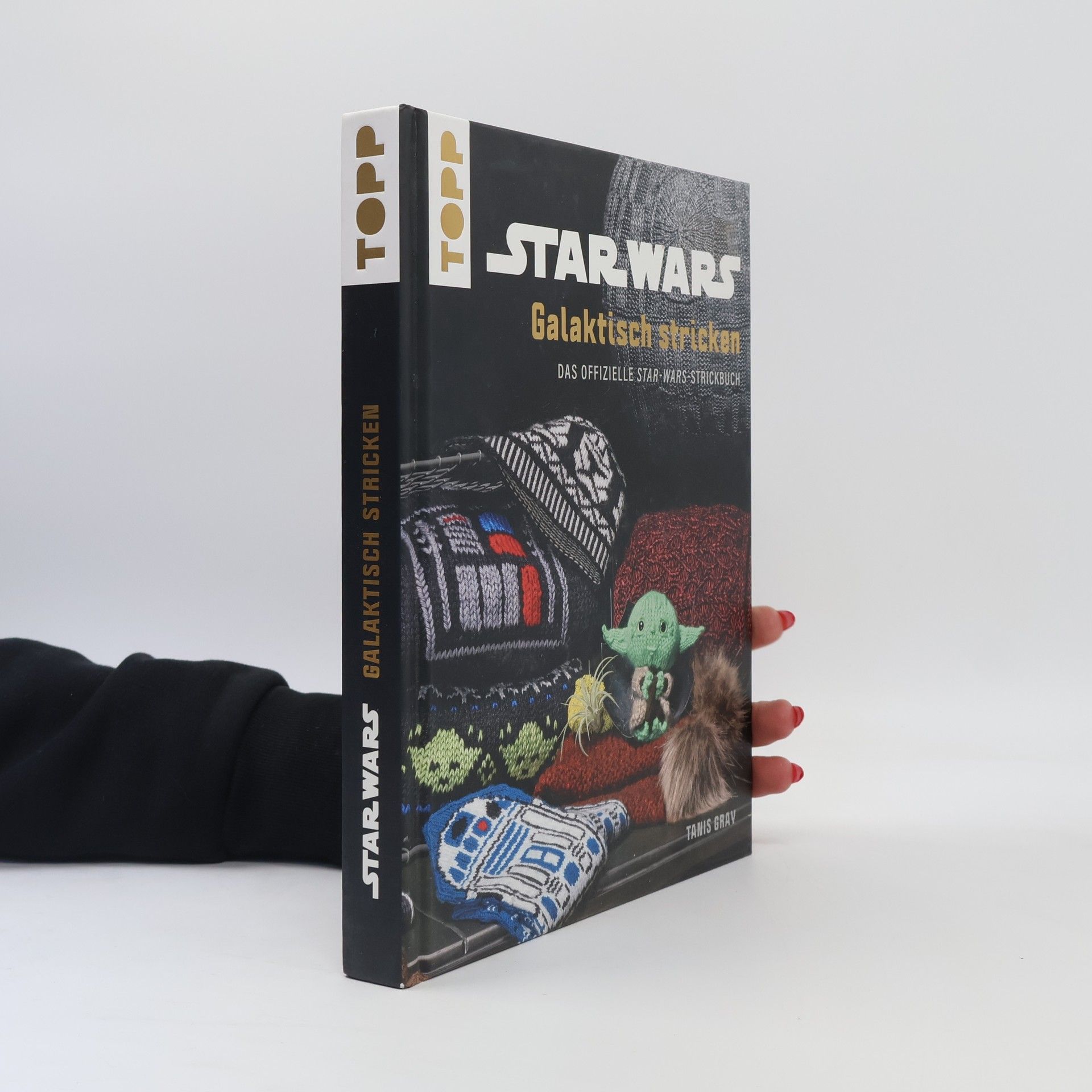 Tanis Gray Star Wars: Galaktisch stricken