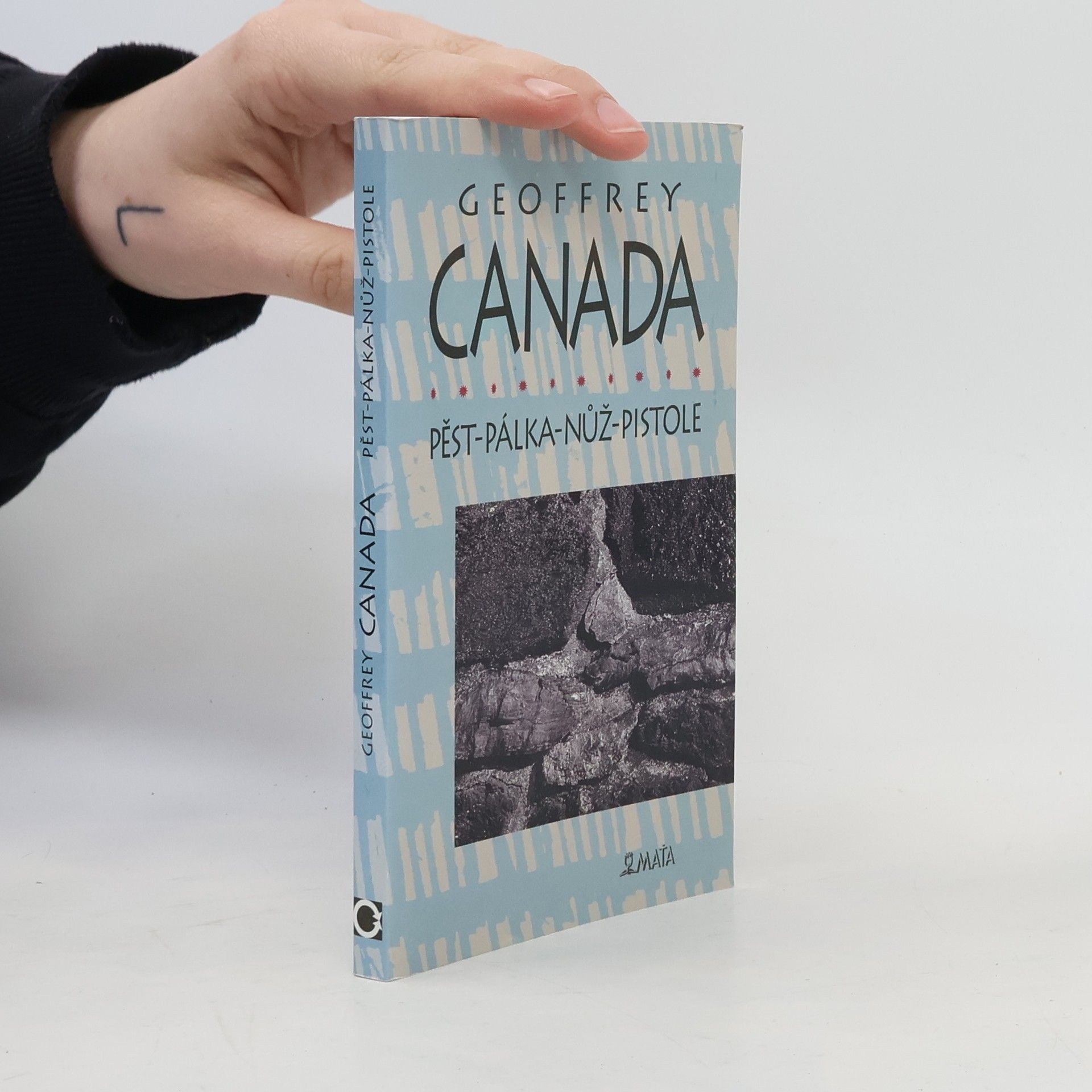 Geoffrey Canada Pěst - pálka - nůž - pistole